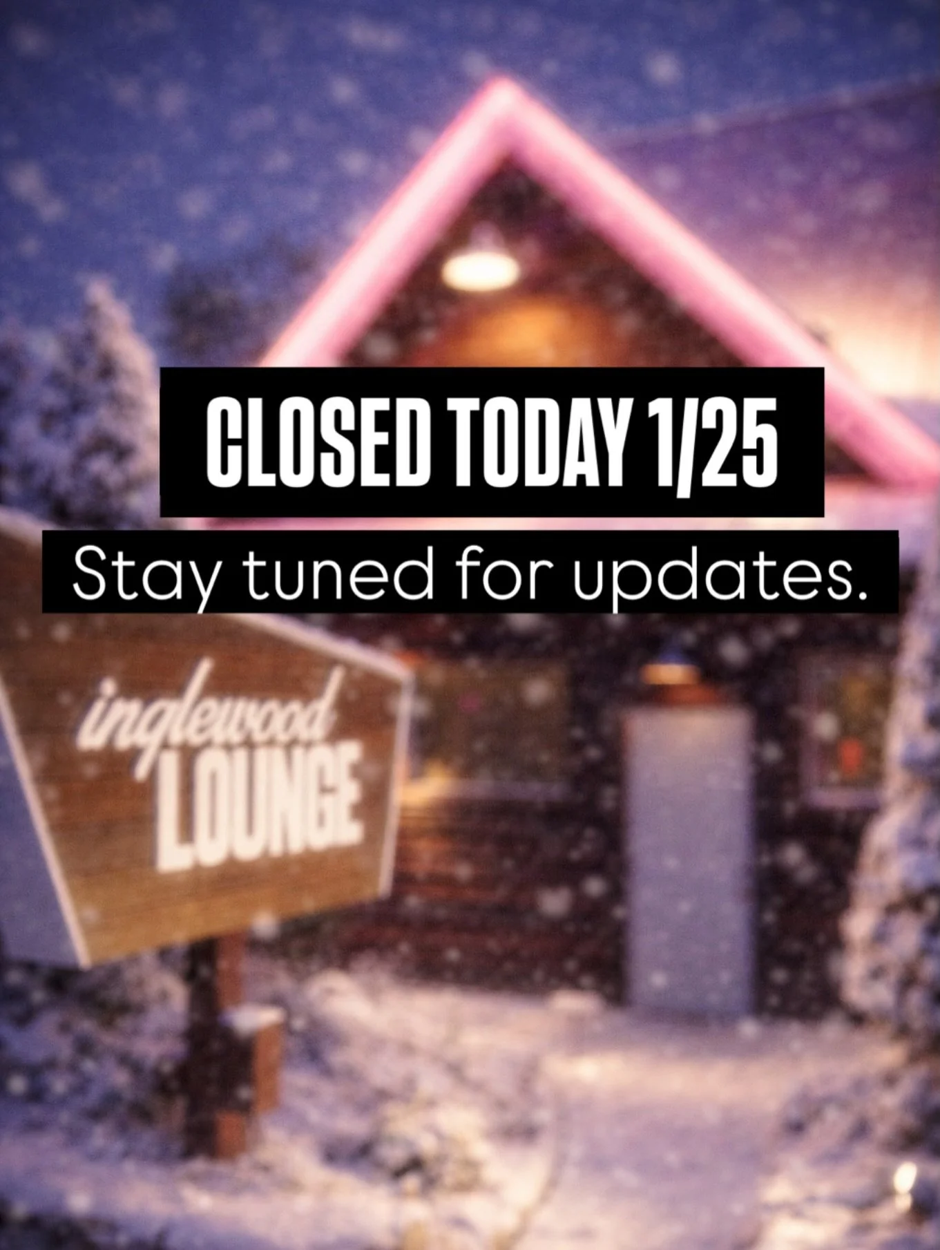 No power at the lounge today. Stay safe &amp; warm! ❄️💗