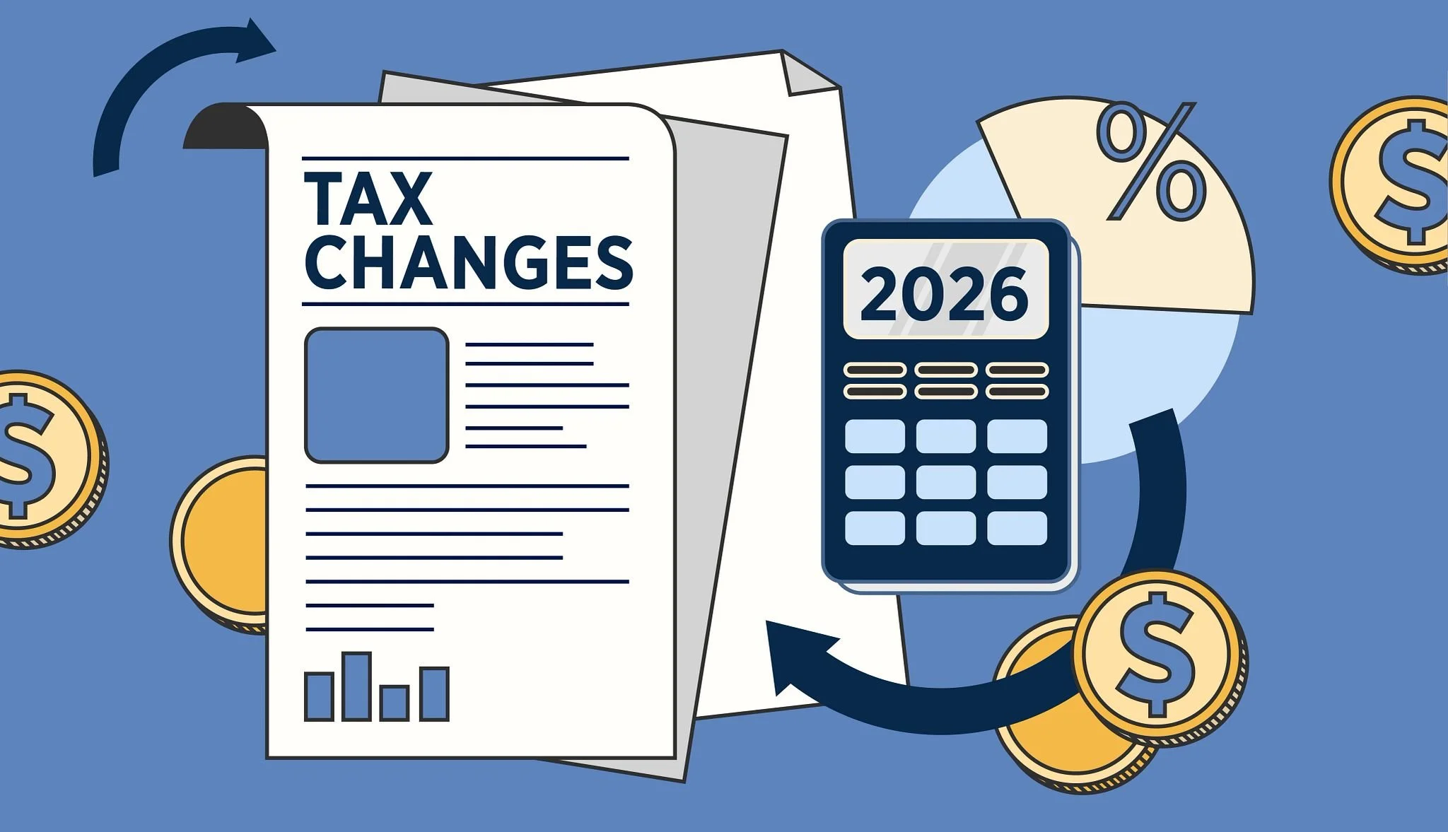 2026 Tax Law Changes and Updates