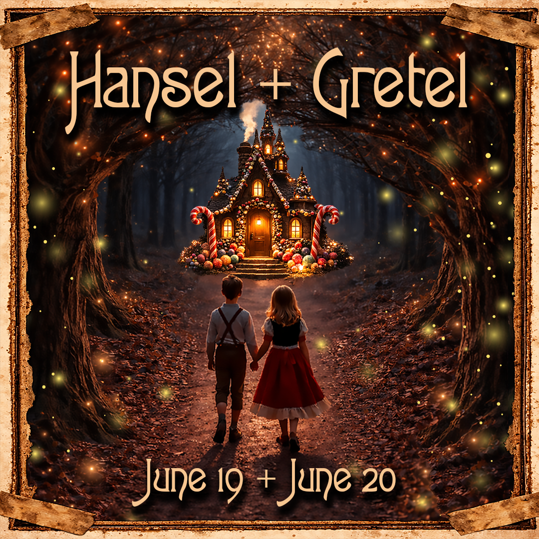 Hansel &amp; Gretel