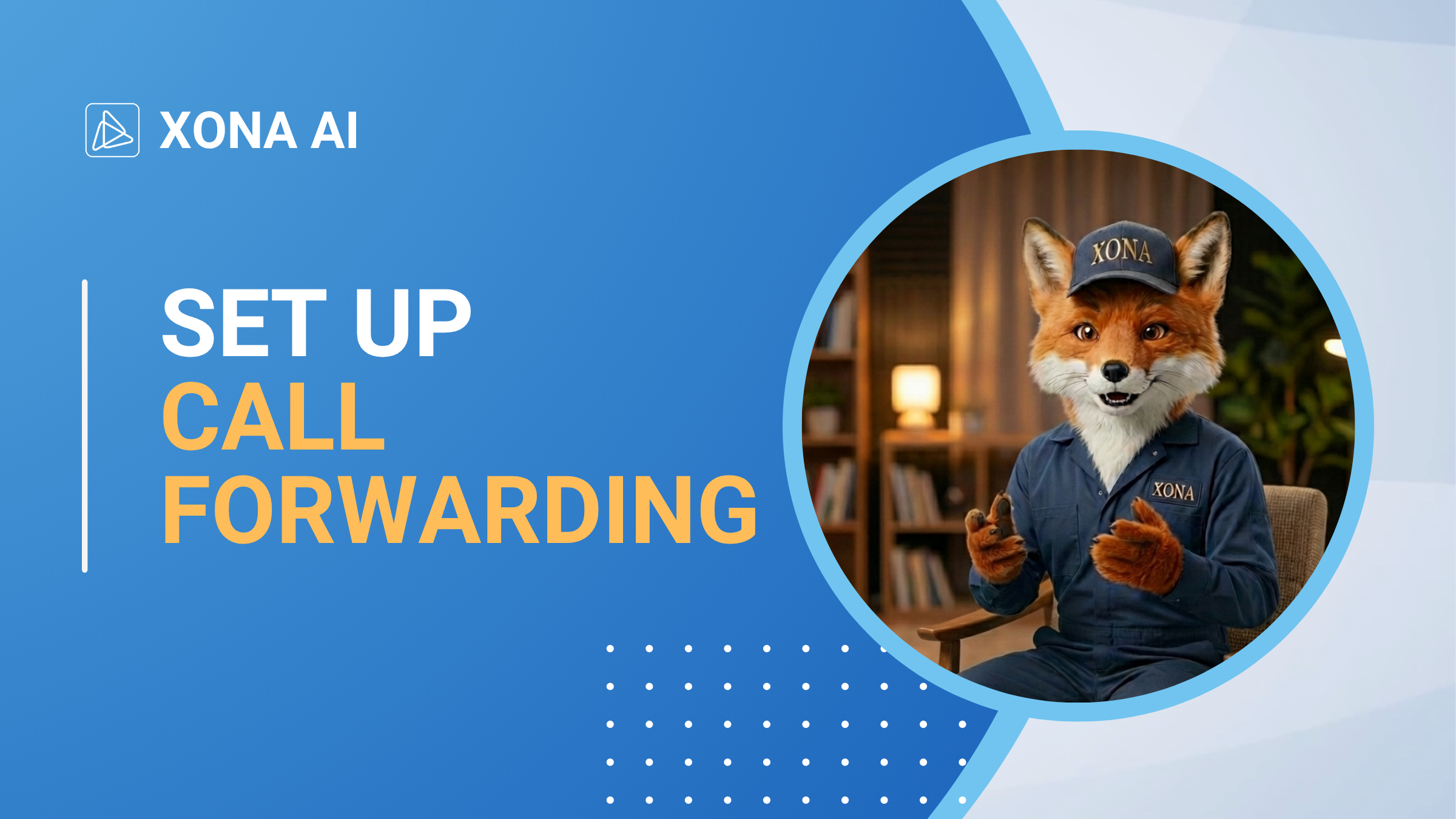 Set Up Call Forwarding