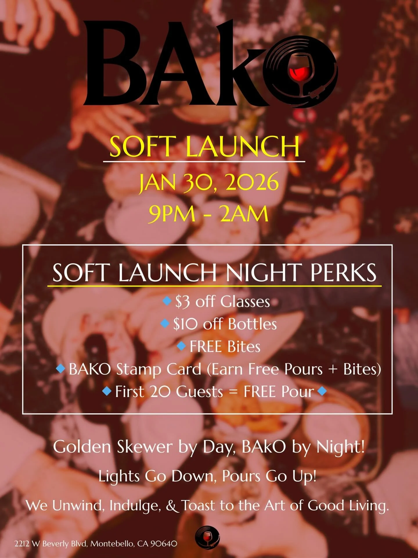 BAKO Soft Launch 🍷
Jan 30 &bull; 9PM&ndash;2AM
$3 Off Glasses &bull; $10 Off Bottles &bull; FREE Bites
First 20 guests = FREE pour 🥂

Tag your crew 👇