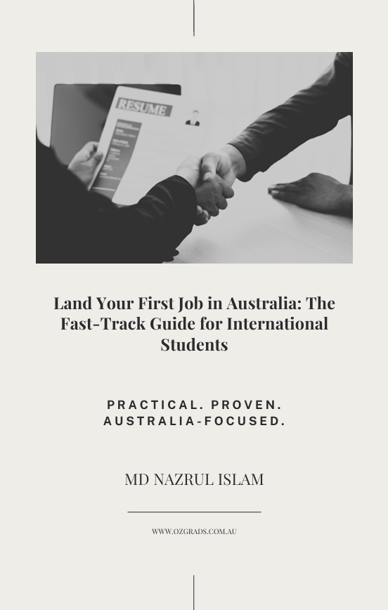 Your First Australian Job - A Guide for International Graduates