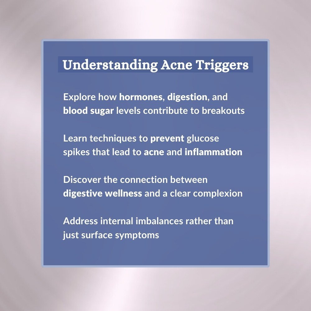 How hormones, digestion, and blood sugar impact acne – holistic solutions for clear skin.