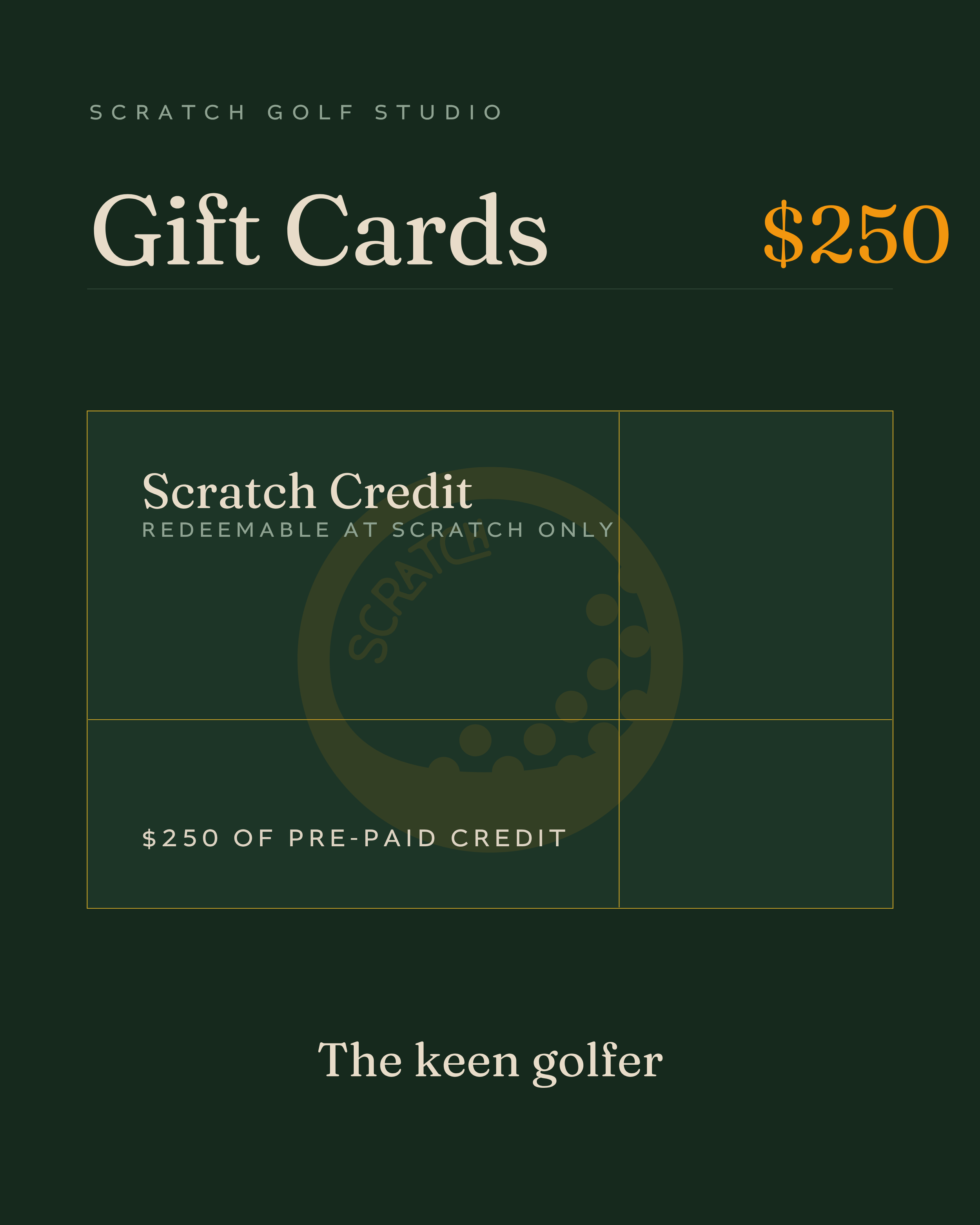Scratch Golf gift card for $250 of prepaid credit to use in store or at the bar on drinks and merchandise a great for the keen golfer
