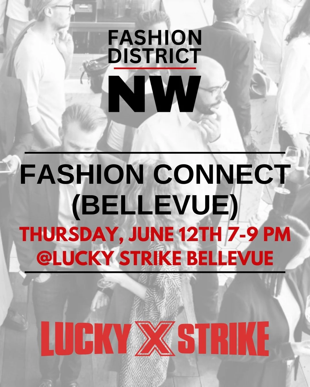Join @fashiondistrictnw on Thursday, June 12th from 7pm-9pm at @luckystrikebell for a fashion networking event. 

All attendees must register for the event. The networking event is free to attend. We are asking for donations to help cover the expense