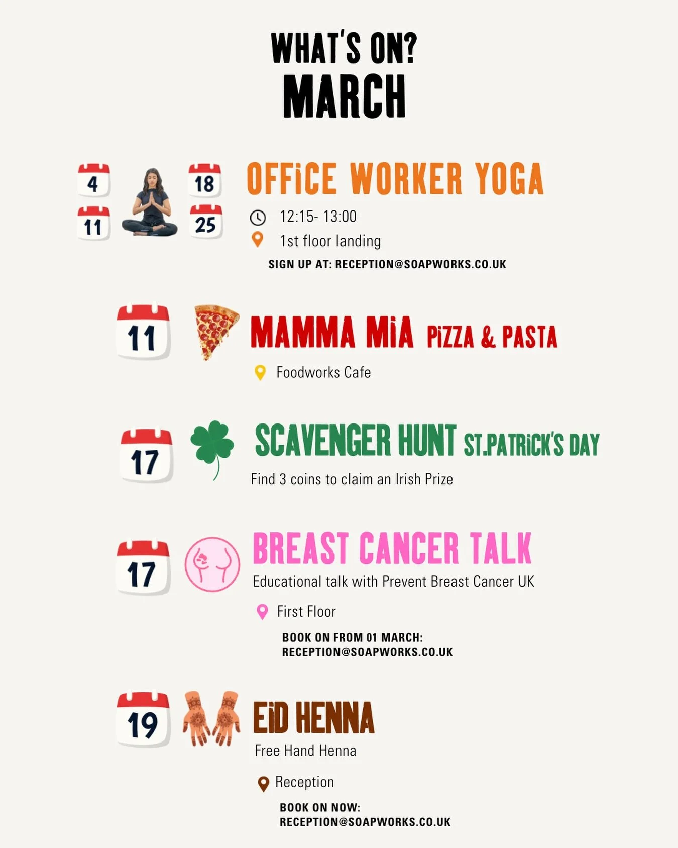 🌼 March at Soapworks 🌼

Make the most of Spring with our March calendar: loads of ways to get involved, learn something new and take a break from the desk.

🍕 Wed 11th Mar
Mamma Mia Pizza &amp; Pasta
📍Foodworks Caf&eacute;
Midweek lunch plans sor