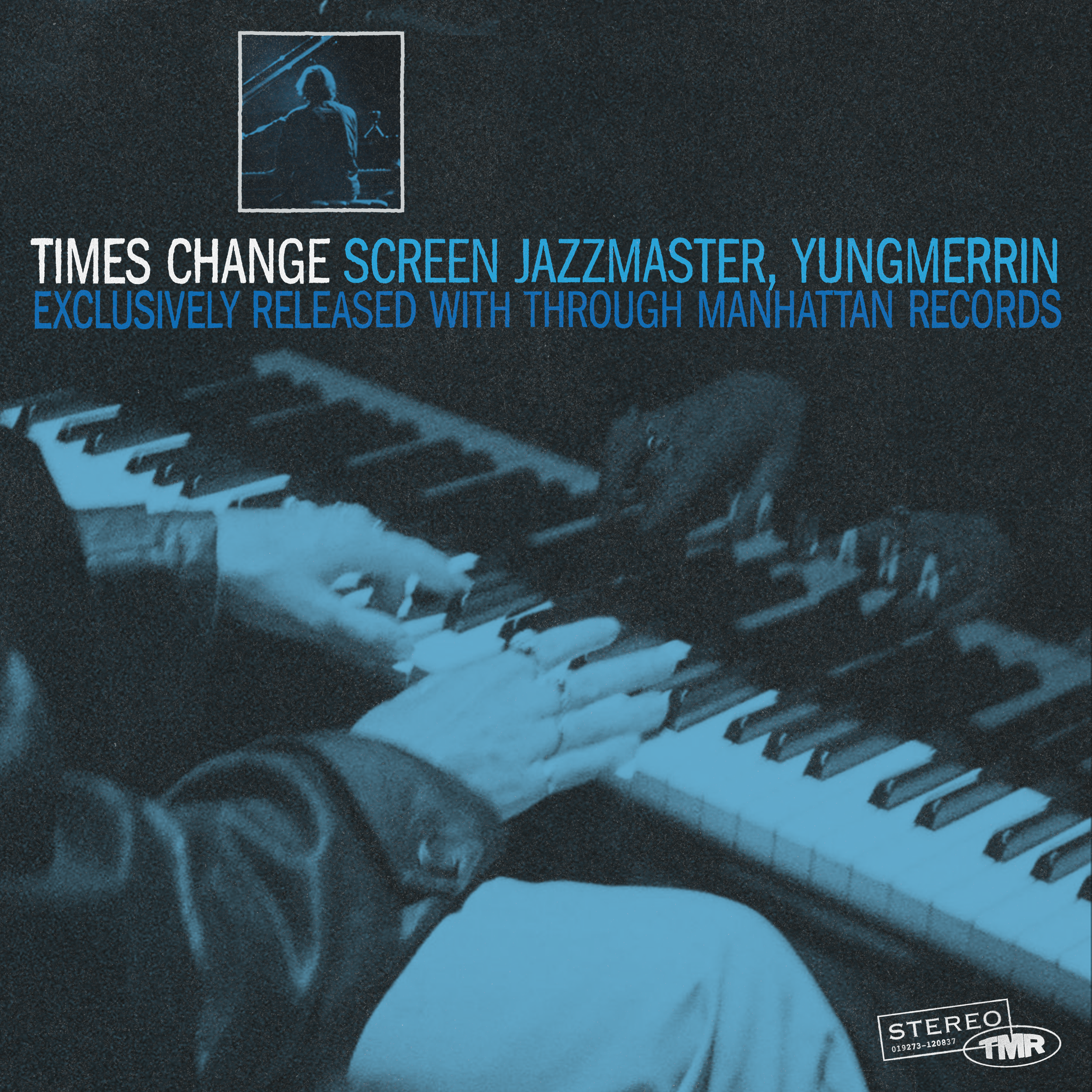 Cover art for a music album featuring a silhouette of a person sitting at a piano, with the text 'Times Change' in bold white letters, and additional text indicating the release by Youngmerrin through Manhattan Records. The background is textured dar