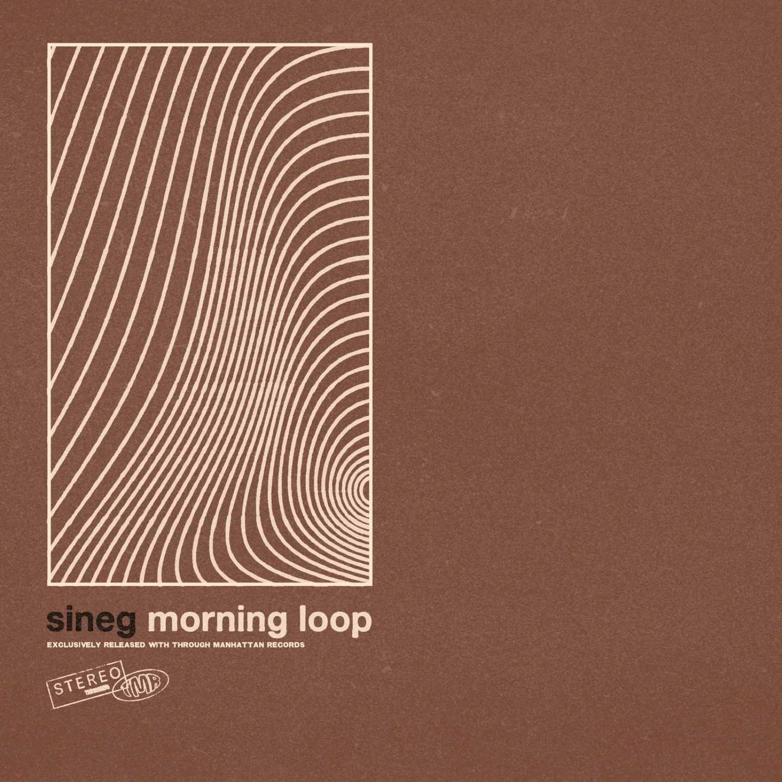 Album cover for Sineg's "Morning Loop," featuring abstract wavy lines in a rectangle against a brown background with record label logos.