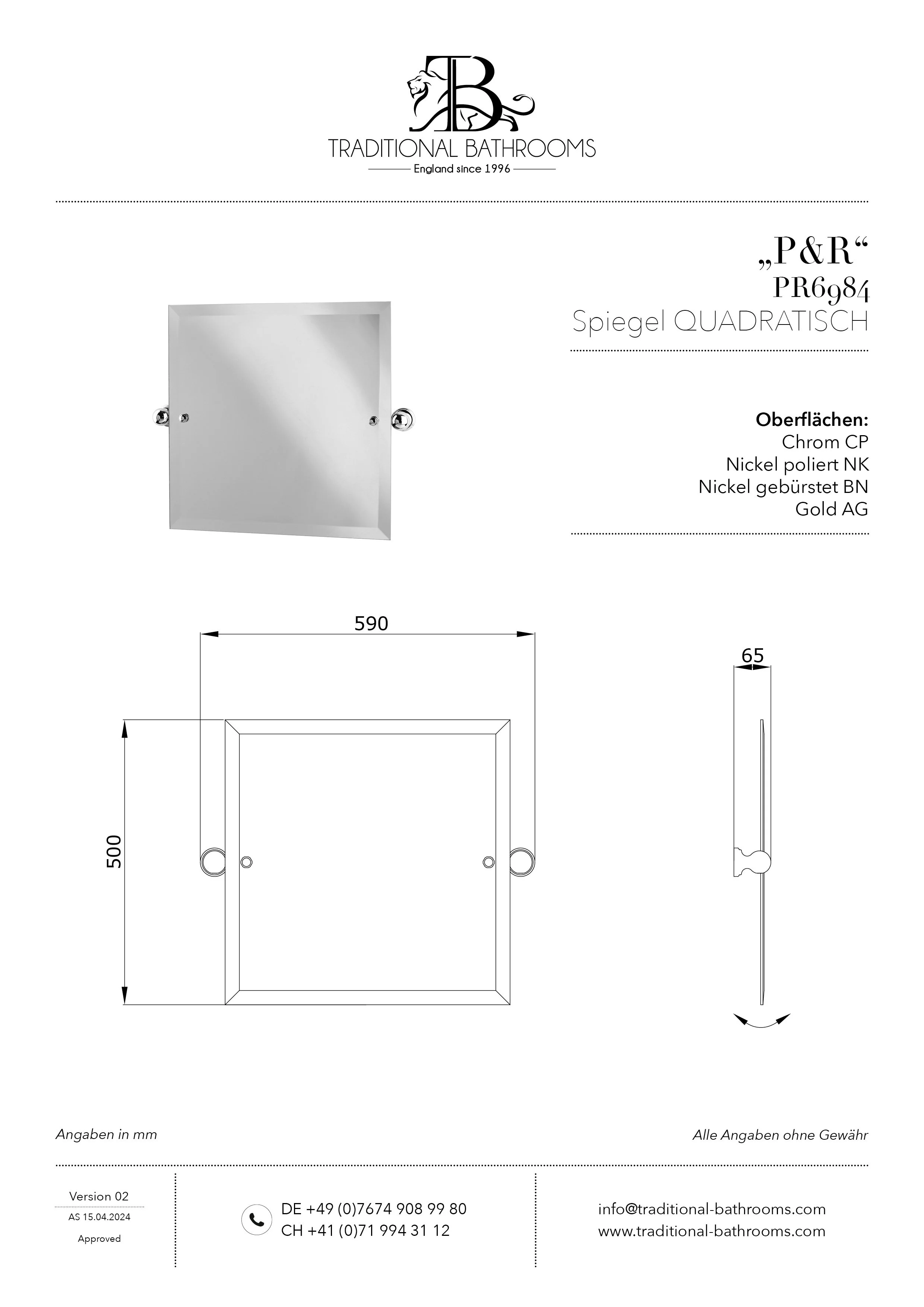 PR6984 Technisches Datenblatt Perrin & Rowe Spiegel QUADRATISCH mit Facettenschliff, Spiegelgrösse: H500 x B500mm Gesamtgrösse: H500 x B590mm, kippbare Wandhalterungen