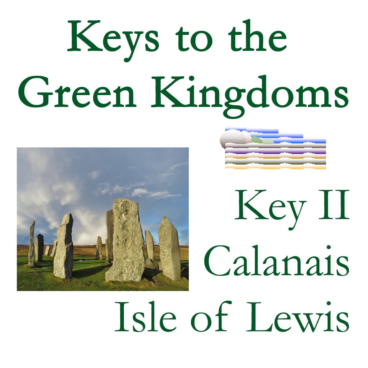 Keys of the Green Kingdoms - Key 2
