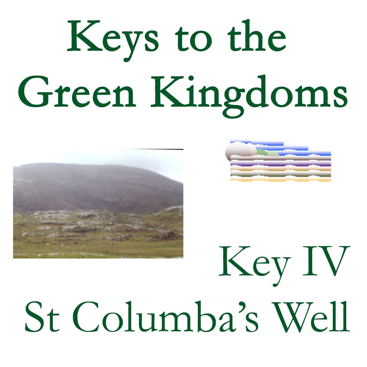 Keys of the Green Kingdoms - Key 4