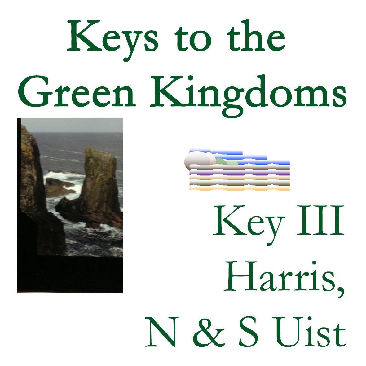 Keys of the Green Kingdoms - Key 3