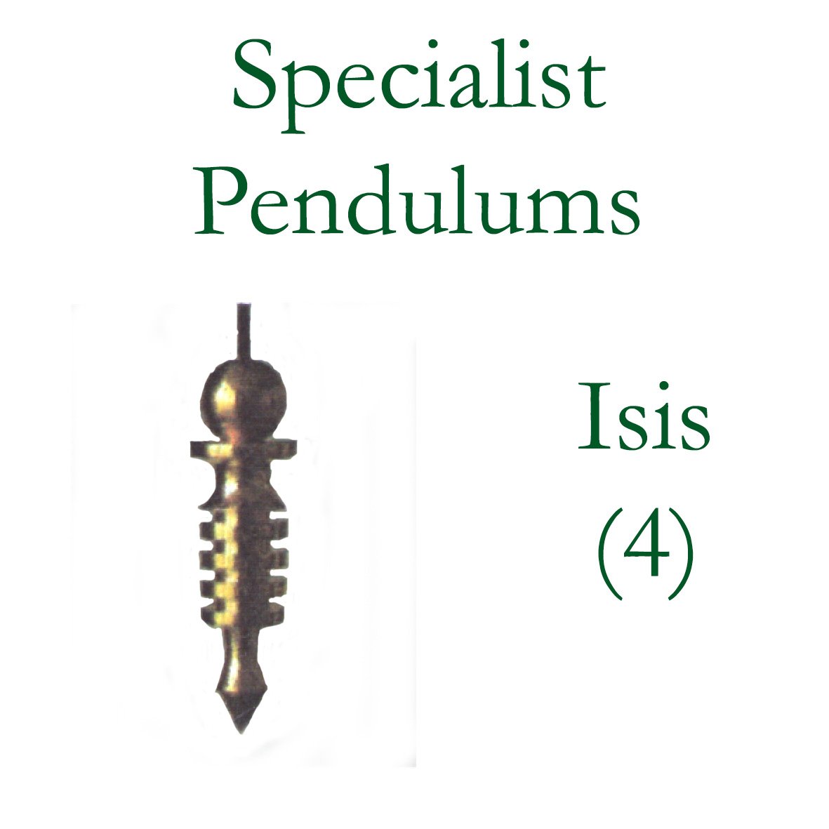 Specialist Pendulums - Isis (4)