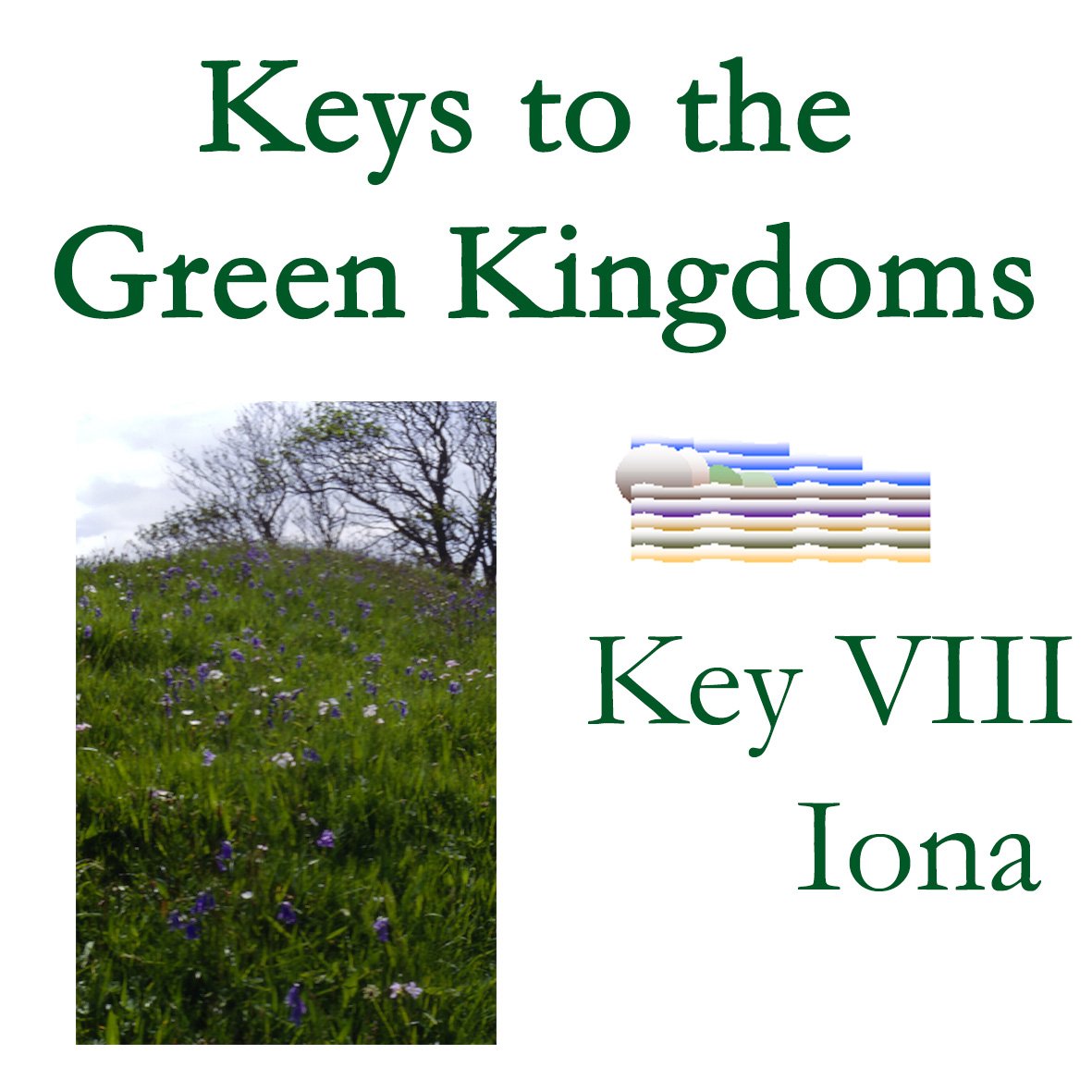 Keys of the Green Kingdoms - Key 8