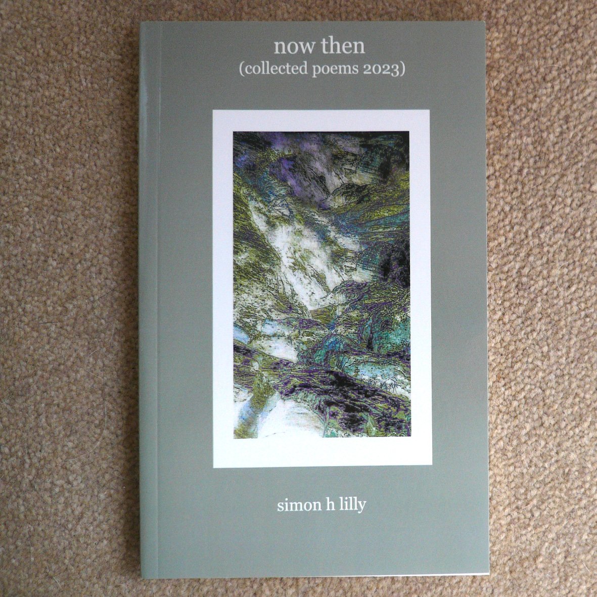 now then - collected poems 2023.