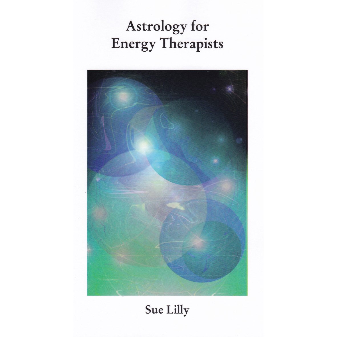 Astrology for Energy Therapists