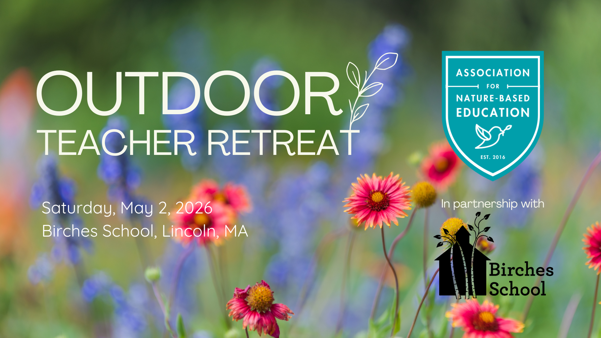 Outdoor Teacher Retreat with the Association for Nature-Based Education!