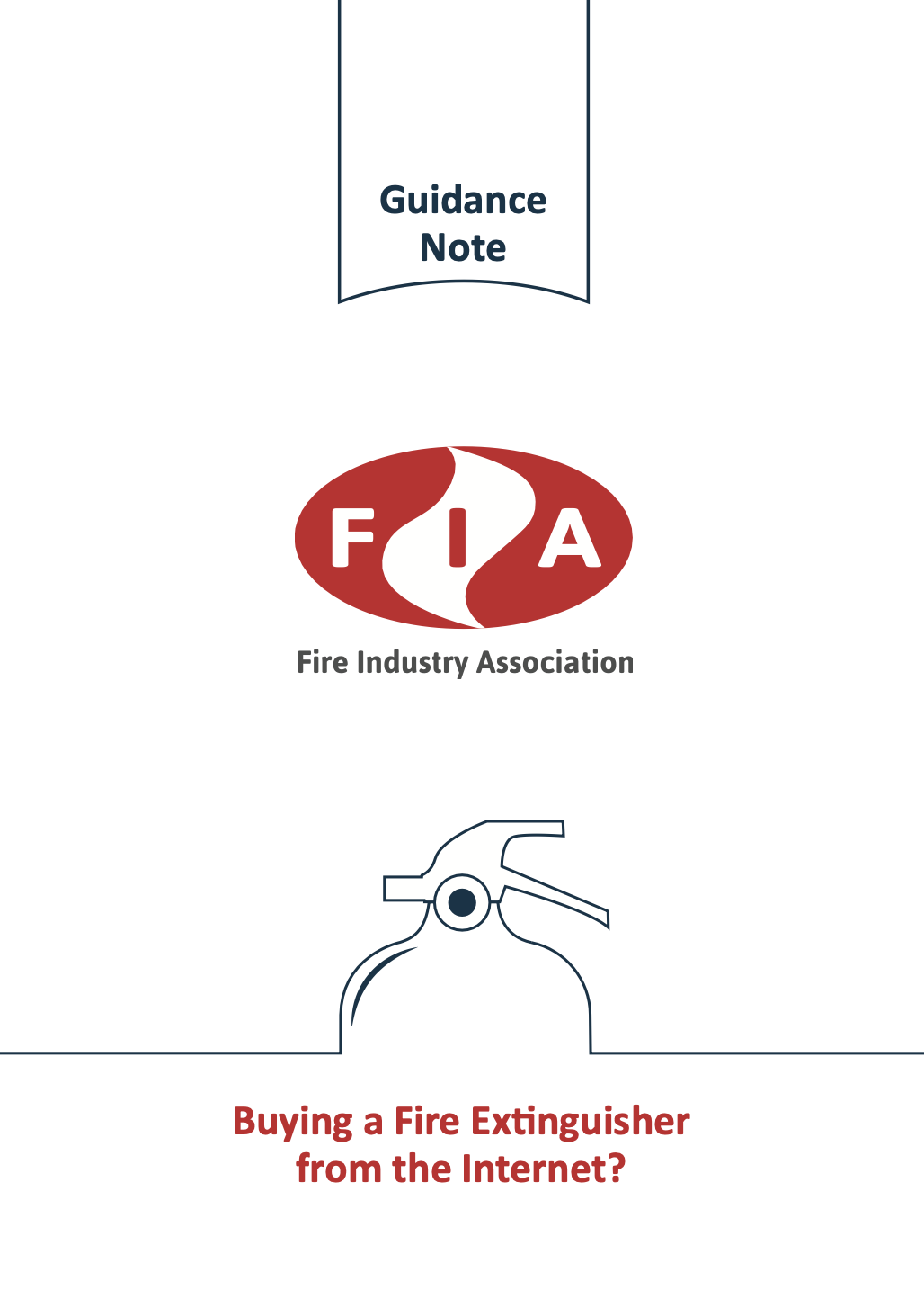 FIA guidance to buying Fire Extinguishers online