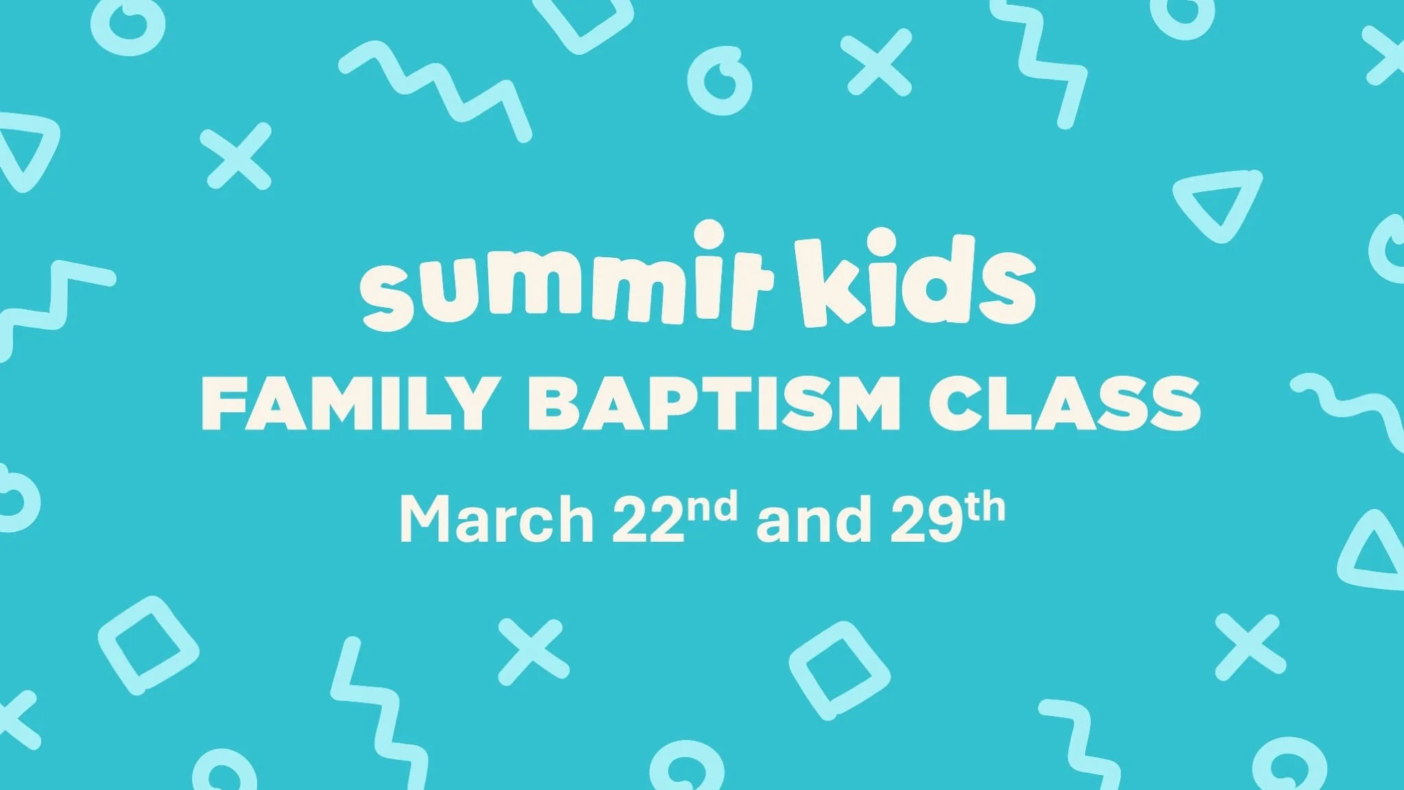 Summit Kids Family Baptism Class- Part One