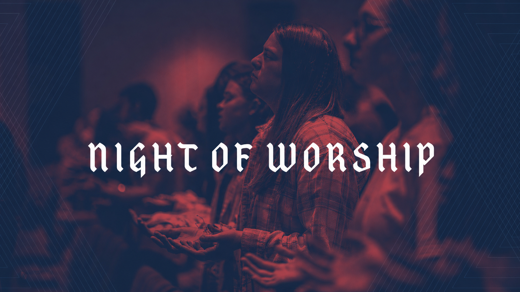 All-Campus Night of Worship
