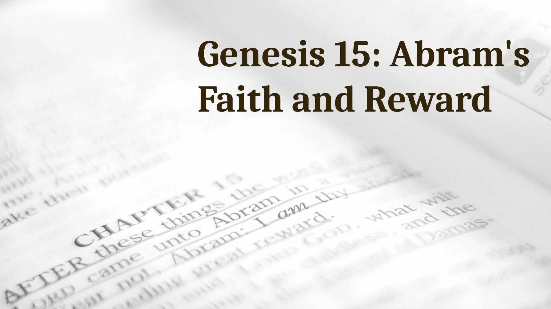 S1 E7: Genesis 15: Abram's Faith and Reward