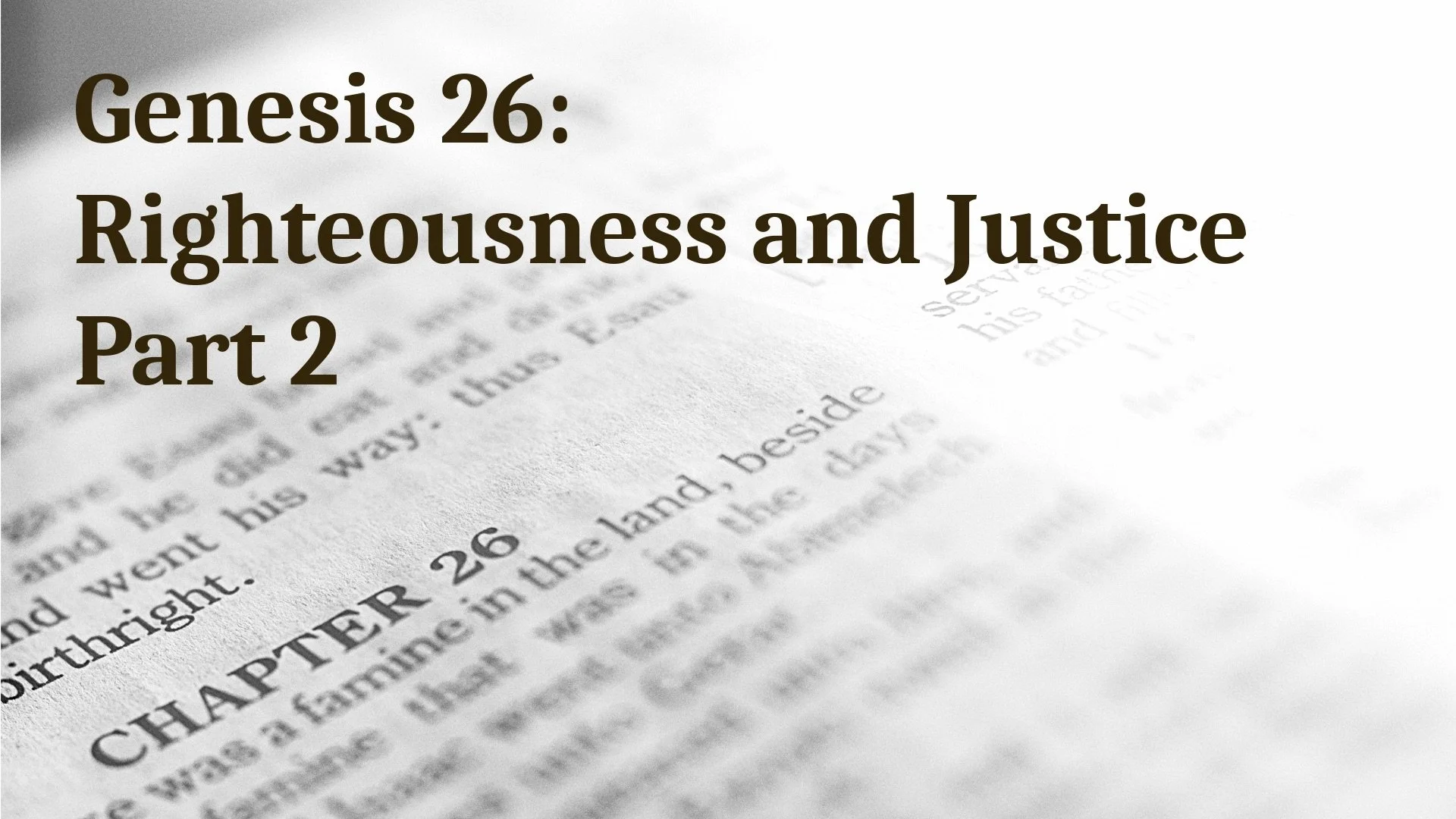 S1 E18: Righteousness and Justice, Part 2