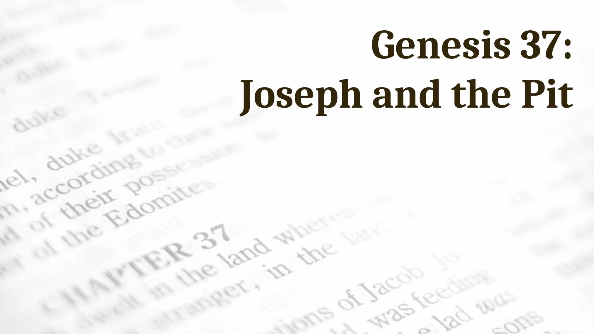 S1 E30: Joseph and the Pit