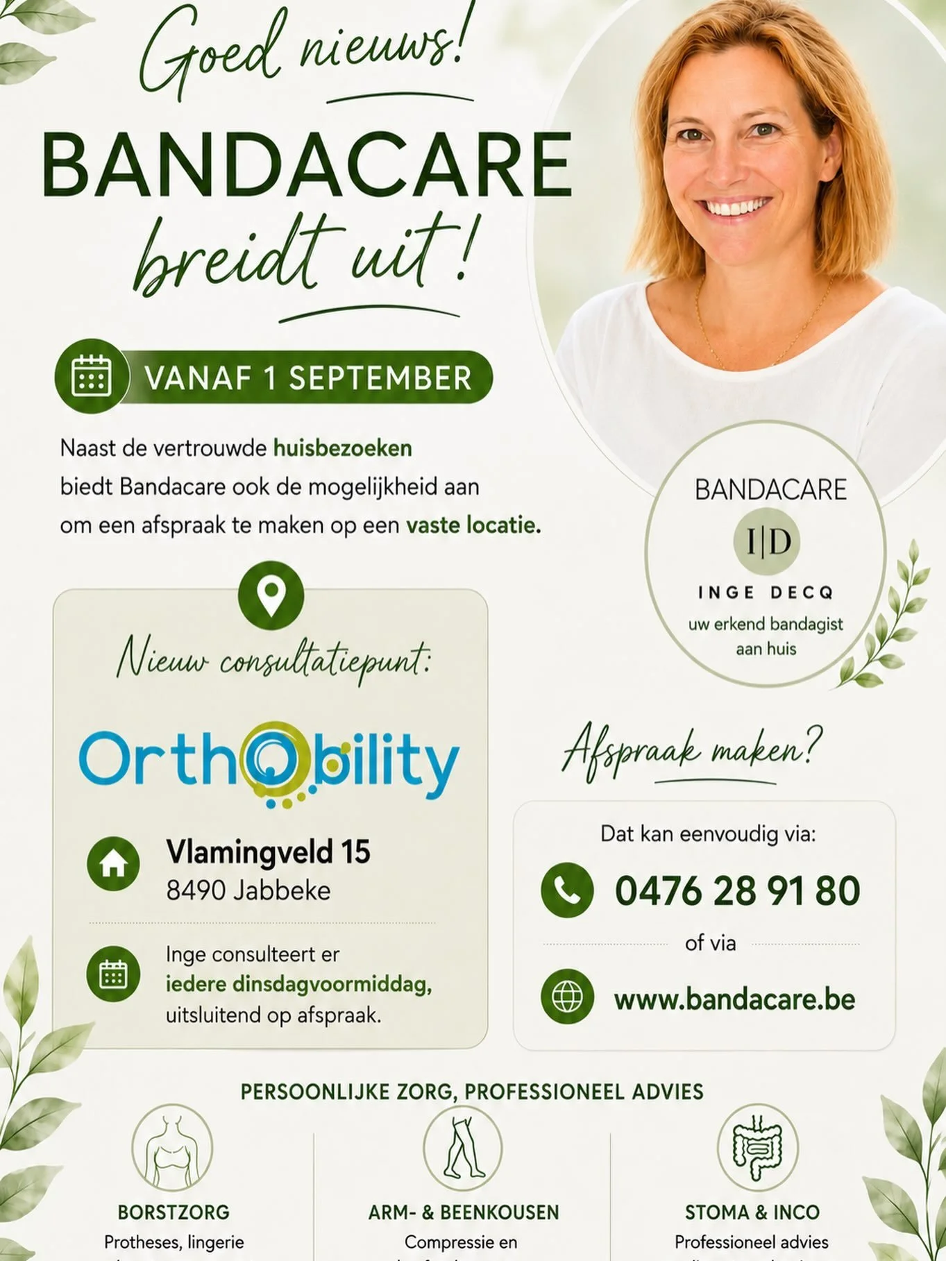 Uitbreiding dienstverlening.
Nu ook mogelijk om online afspraak te maken in contactpunt Orthobility.
Inge consulteert er iedere dinsdagvm, enkel op afspraak.
Therapeutische kousen, borstzorg, stomamateriaal.
We helpen je graag verder 💚