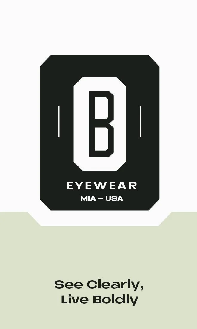 Etiqueta de marca de gafas de sol que dice 'B Eyewear MIA - USA' y el lema 'See Clearly, Live Boldly' en la parte inferior.
