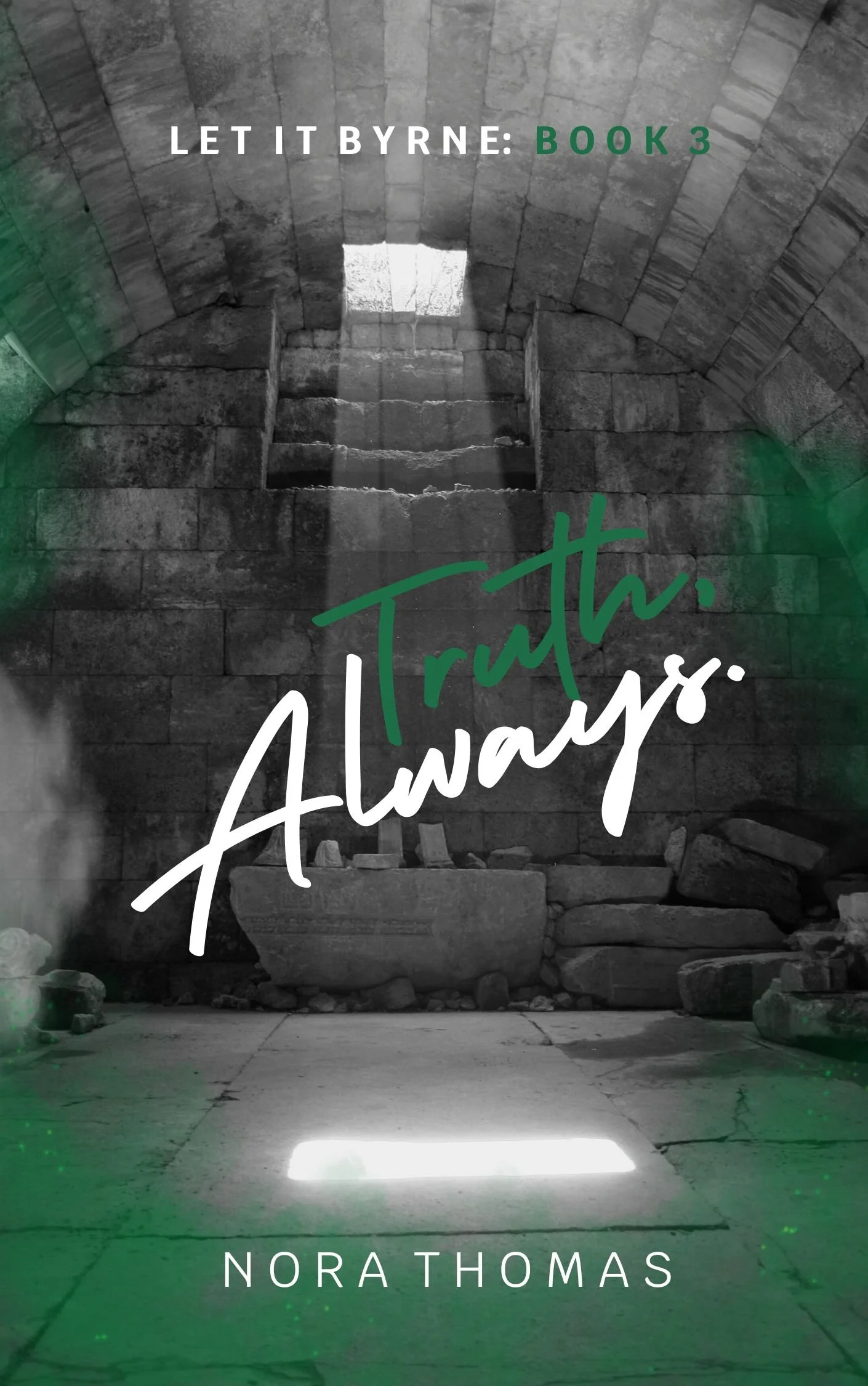 'Truth, Always.' Signed Paperback