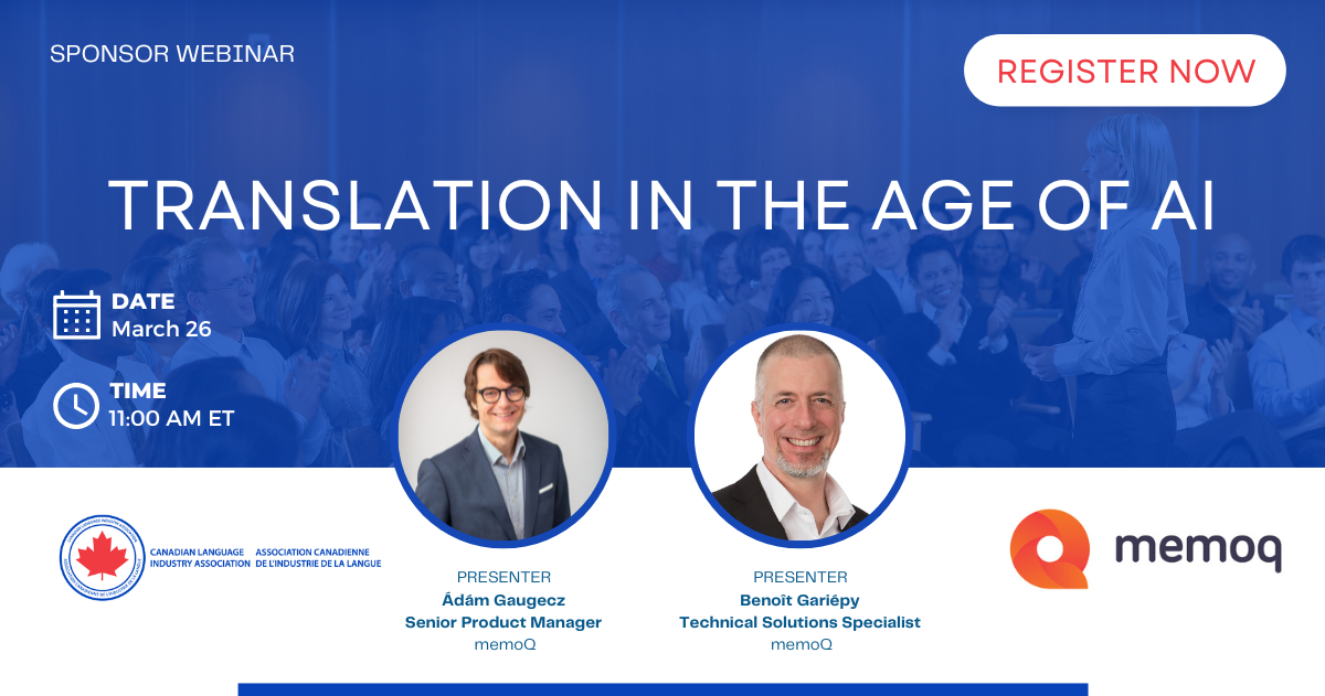 CLIA Sponsor Webinar: Translation in the Age of AI