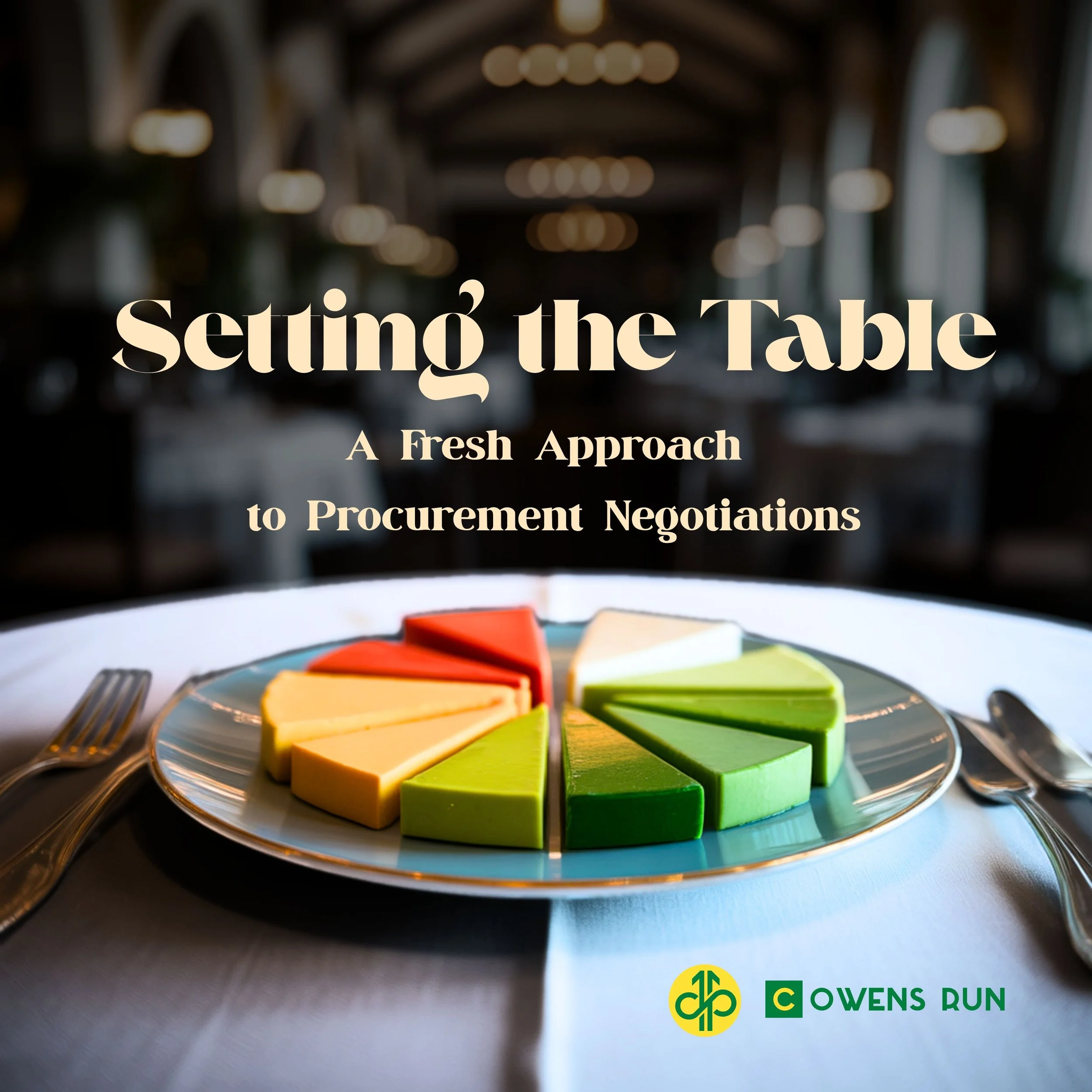 Setting The Table: A Fresh Approach to Procurement Negotiations      (a downloadable whitepaper)