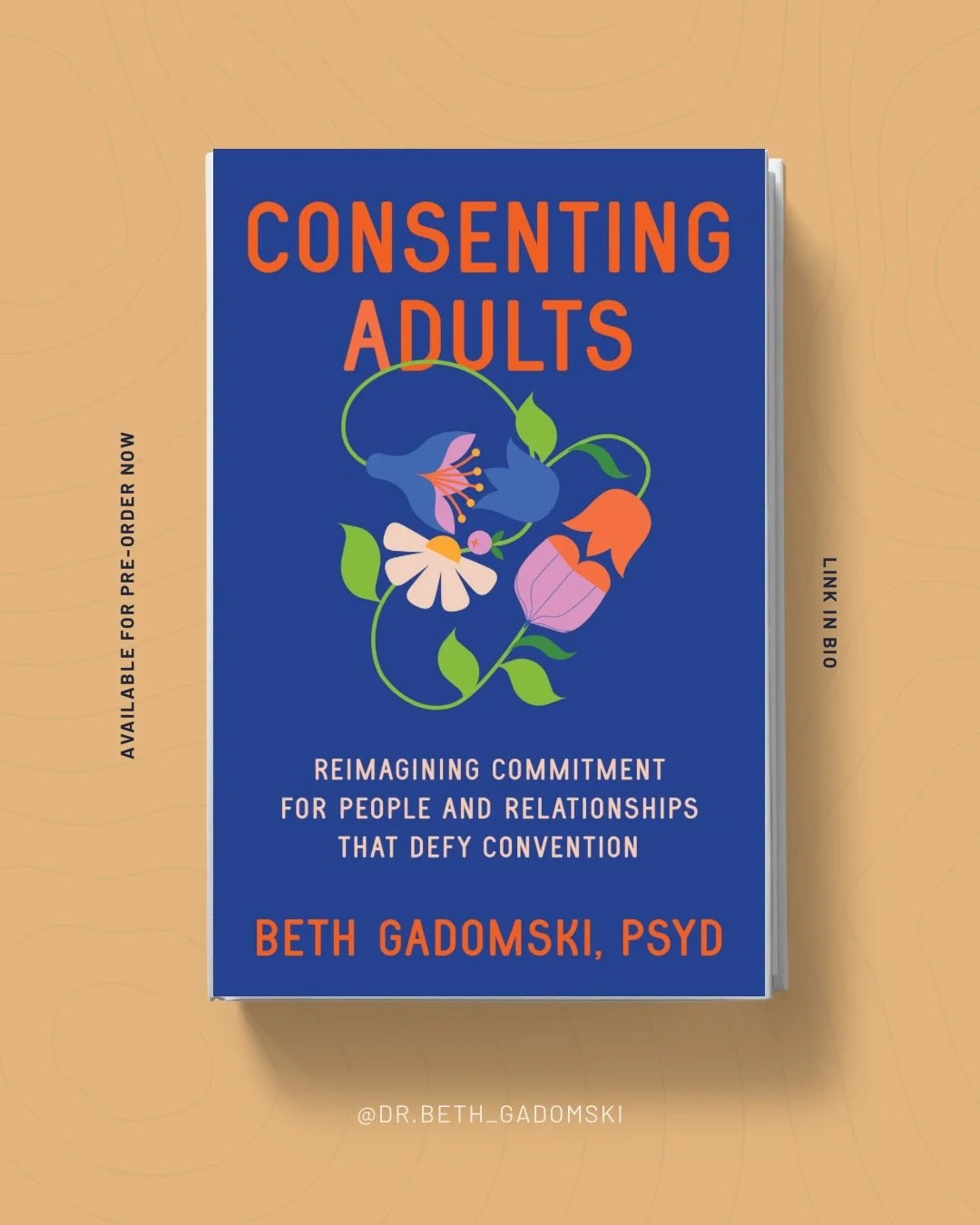 What is *Consenting Adults* about?

A practical, real-life field guide to building better, fulfilling, and true-to-you relationships beyond monogamy, compulsory heterosexuality, and vanilla sex.

Unlike conventional relationship self-help that measur