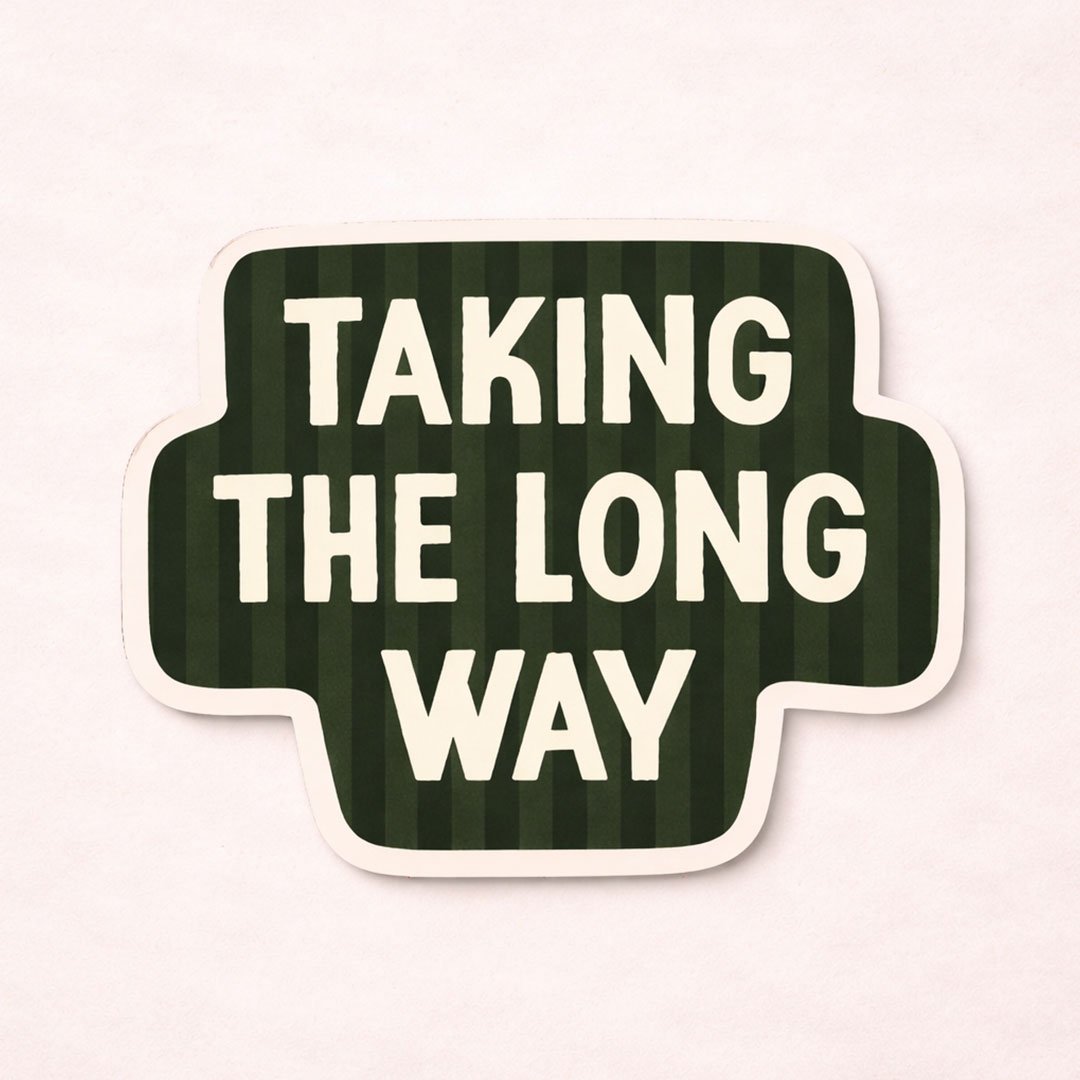 take-the-long-way-sticker.jpg