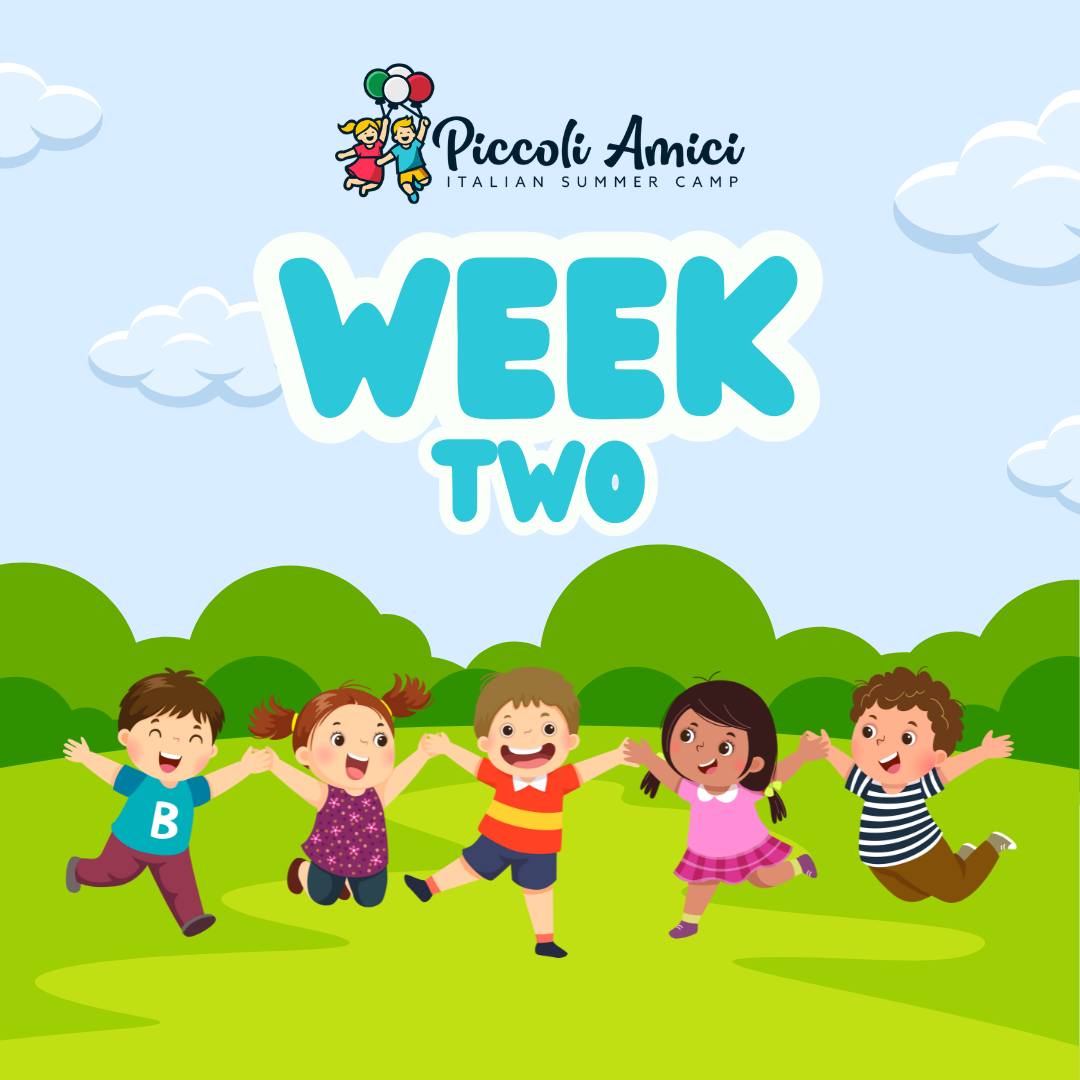 Week 2: Piccoli Amici Summer 2026 Registration (Week of July 13-17 2026)