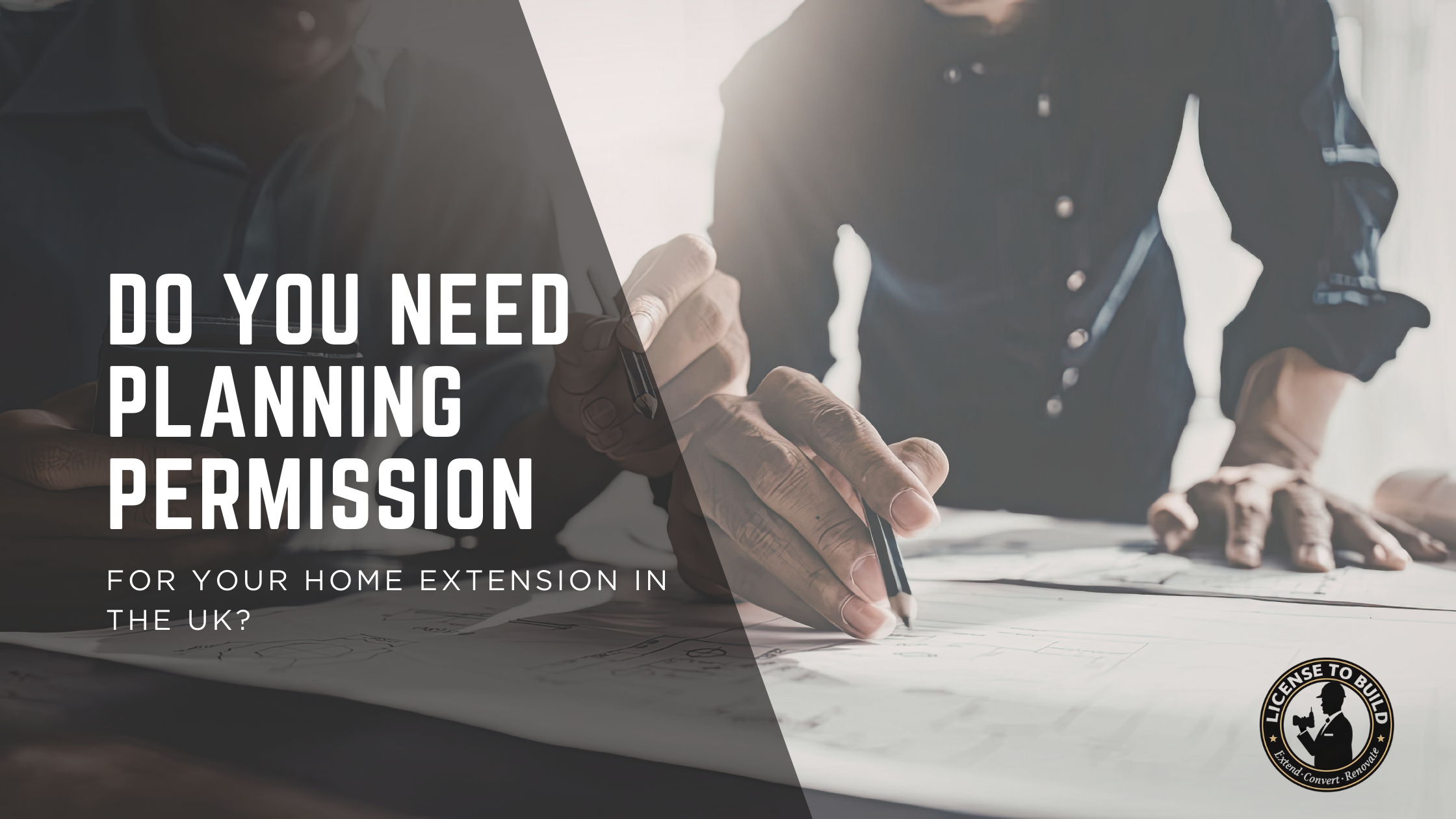 Do You Need Planning Permission for Your Home Extension in the UK?