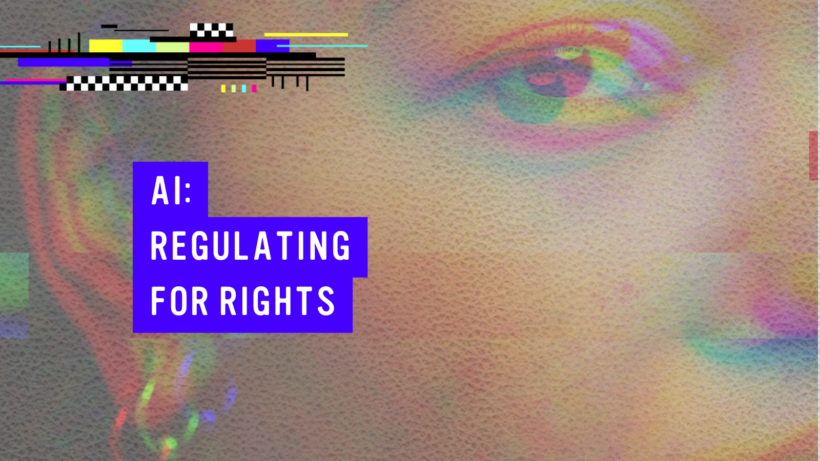 AI: Regulating For Rights