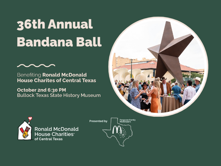 36th Annual Bandana Ball: Presented by the Ferguson Family McDonald’s