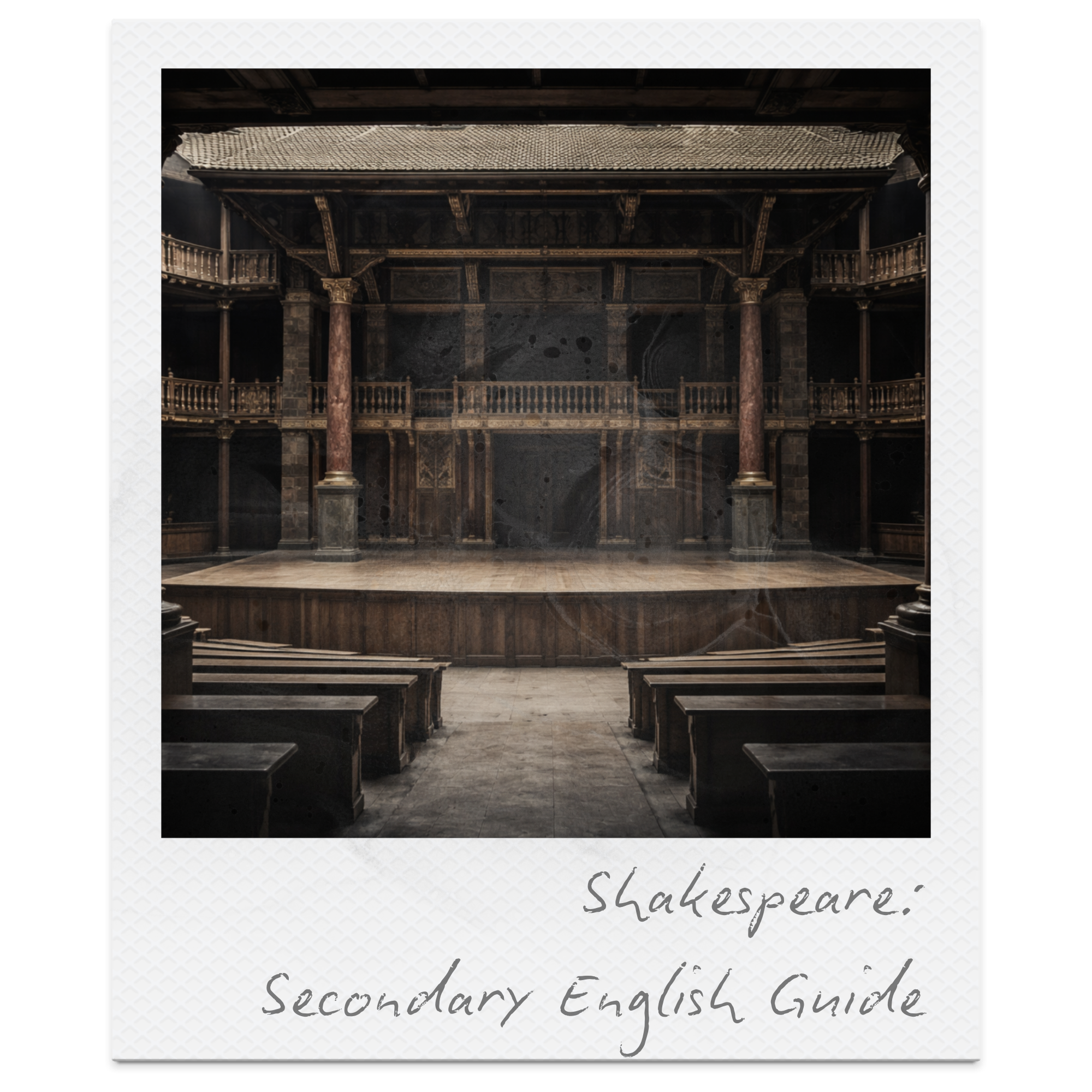 The Ultimate Guide to Teaching Shakespeare in the Secondary English Classroom