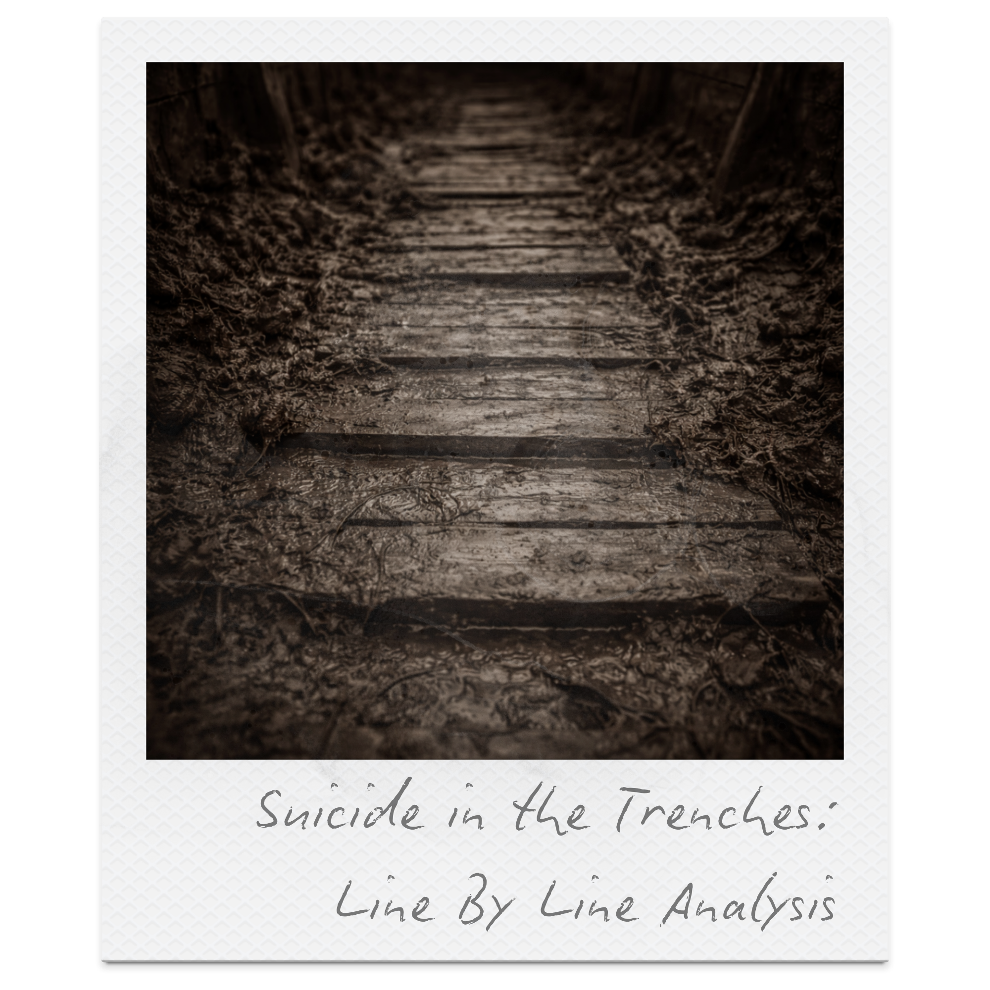 Suicide in the Trenches by Siegfried Sassoon: Line-by-Line Analysis