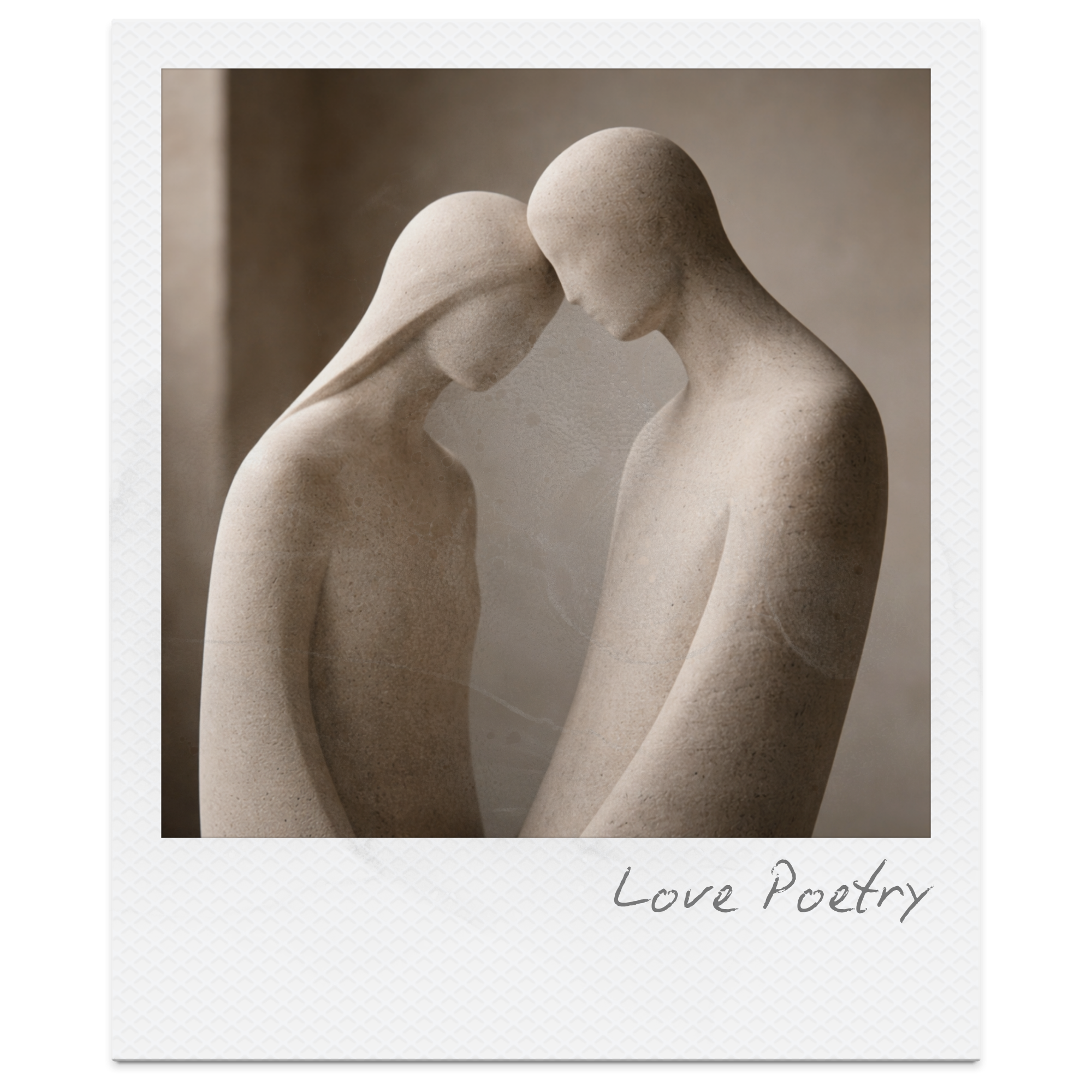 Polished beige sculpture of two figures with their foreheads touching. The sculpture is on a white textured background with the words "Love Poetry" written in cursive at the bottom right corner.