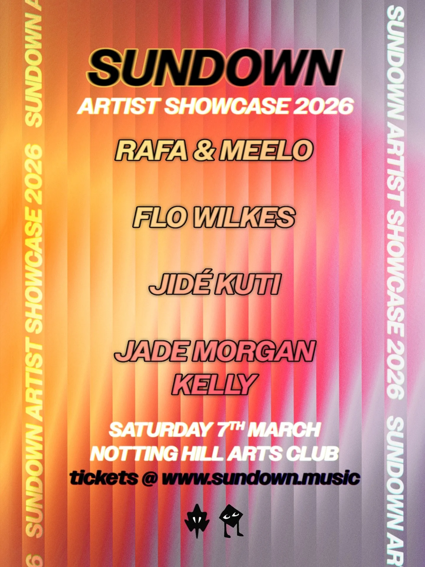 FULL LINEUP. MORE SURPRISES IN STORE. 😛

STAY TUNED.

SATURDAY 7th MARCH 7pm-1am. 

BE THERE, OR WISH YOU HAD BEEN. 

Tickets on Dice - Link in Bio