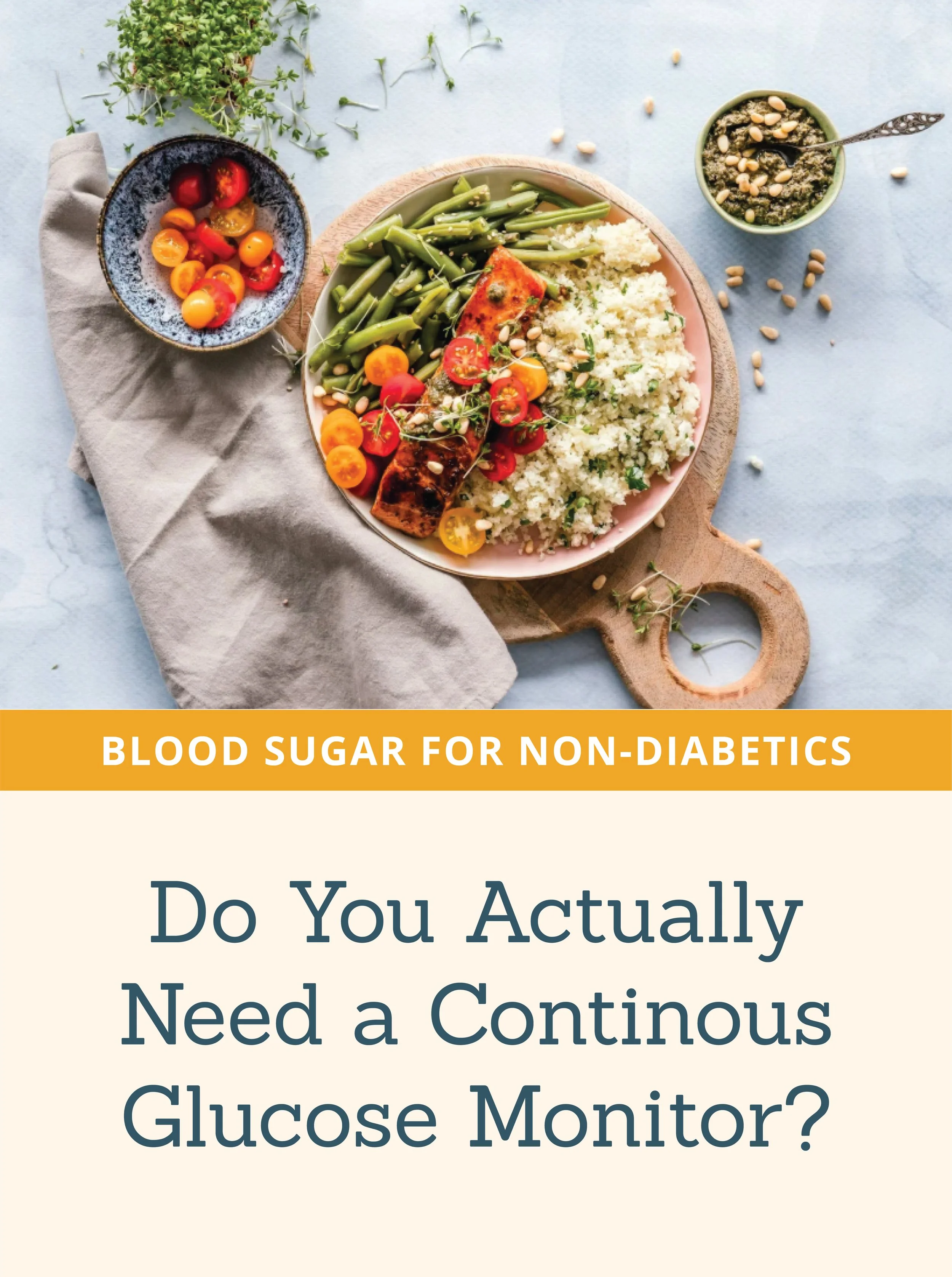 Blood Sugar for Non-Diabetics. Do You Actually Need a CGM?