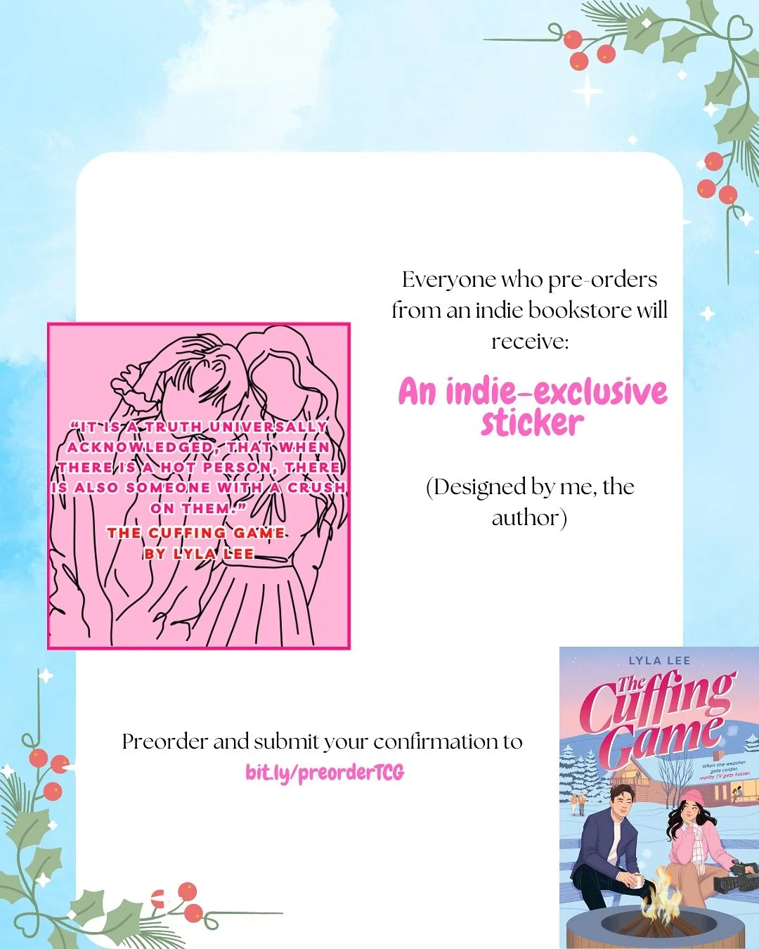 Christmas in July is officially over but here is the last of the gifts you&rsquo;ll receive when you preorder The Cuffing Game! 💖

Everyone who gets the book from an indie bookstore (yes even internationally!) will get this super cute Pride and Prej