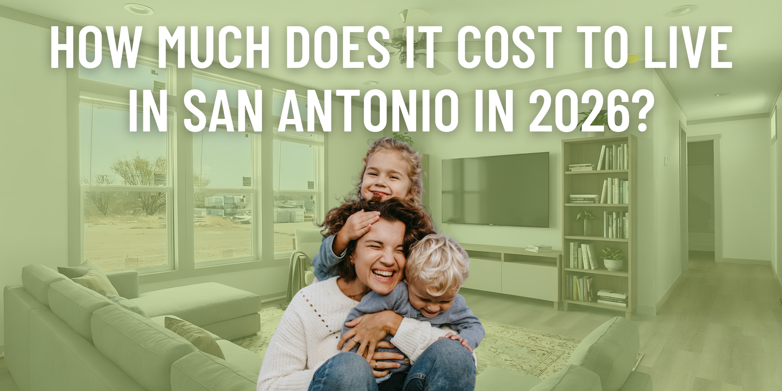 How Much Does It Cost to Live in San Antonio in 2026?