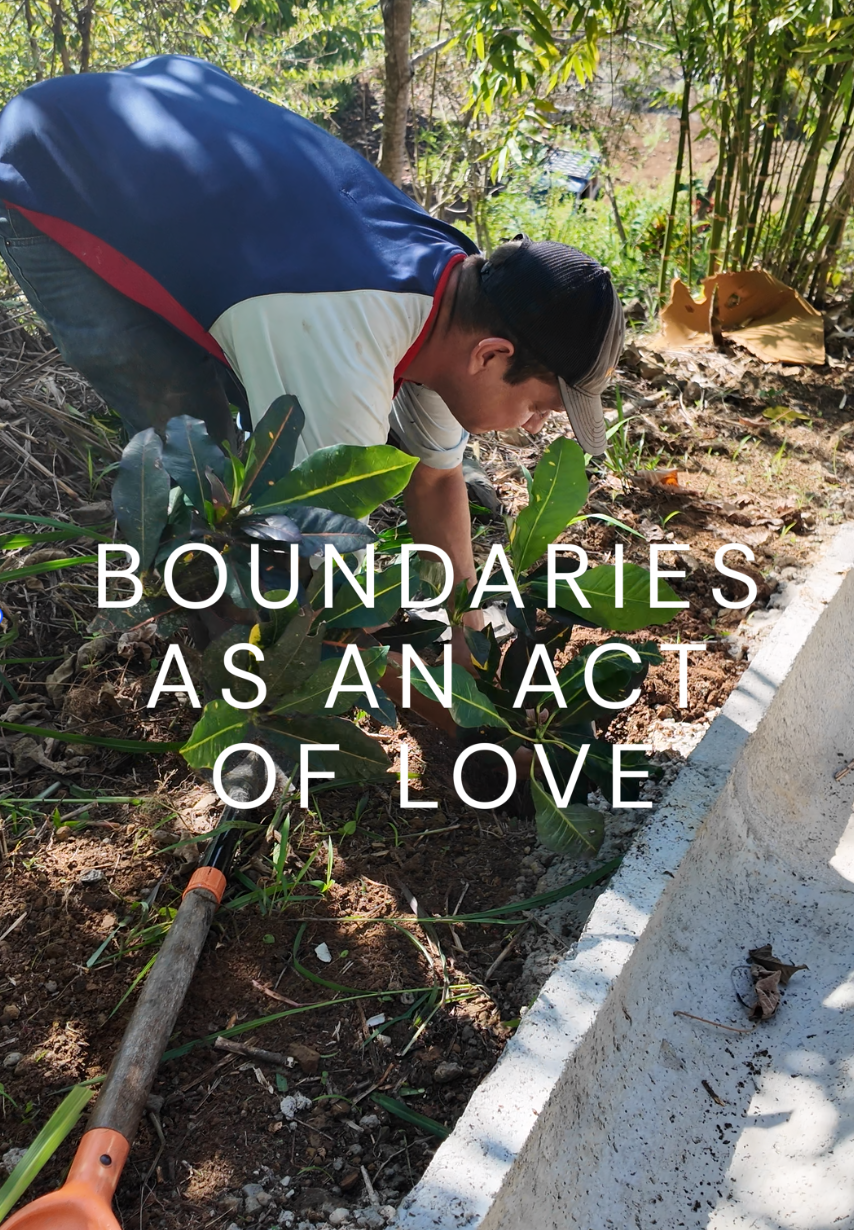 Setting Boundaries as an Act of Love