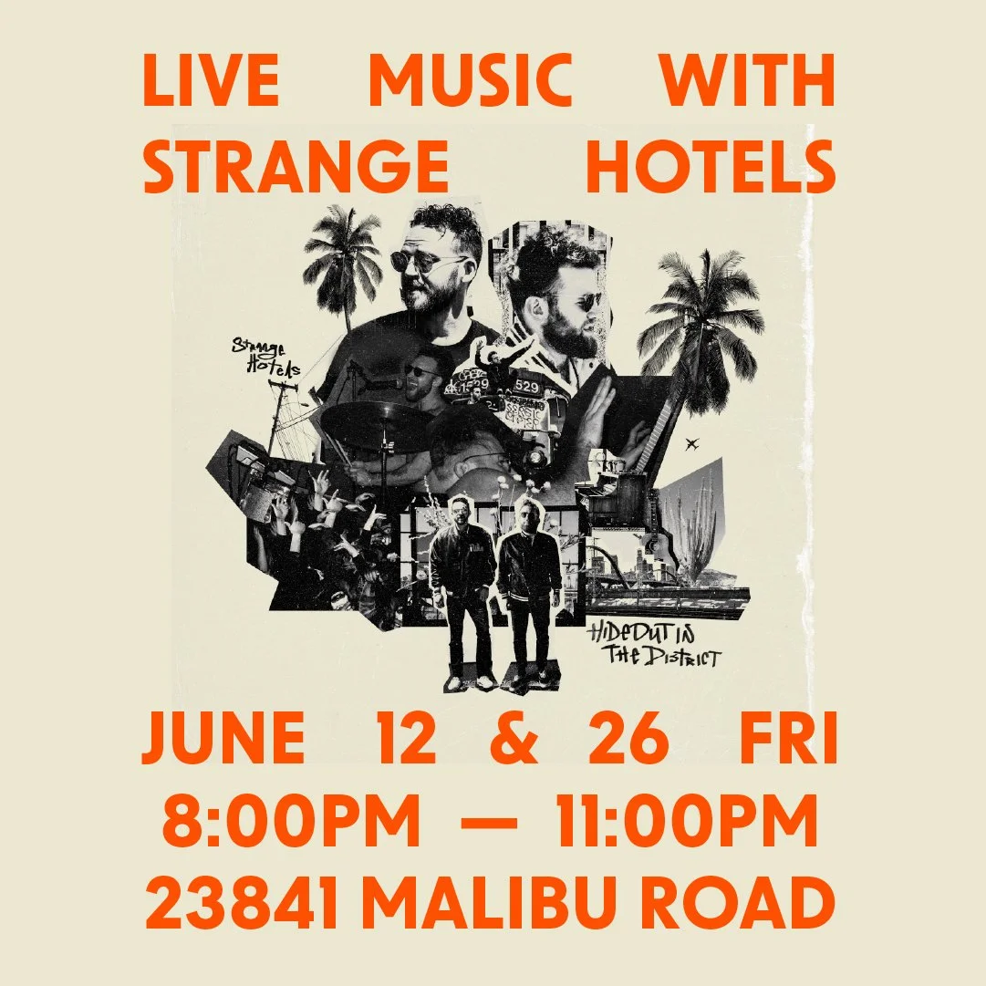 (real) live music with strange hotels | malibu