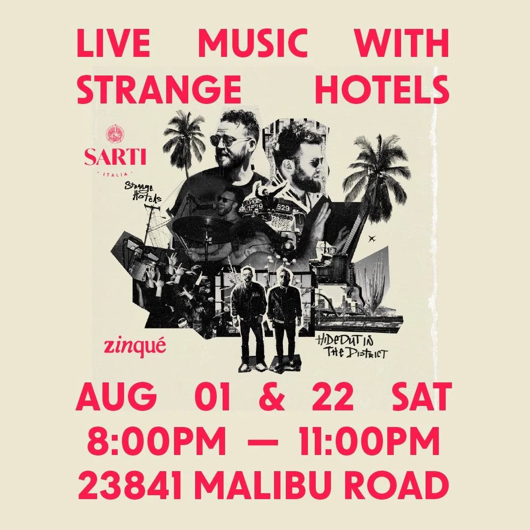 (real) live music with strange hotels | malibu