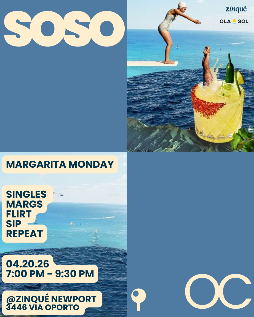 Promo for Margarita Monday Singles Night at zinqué Newport