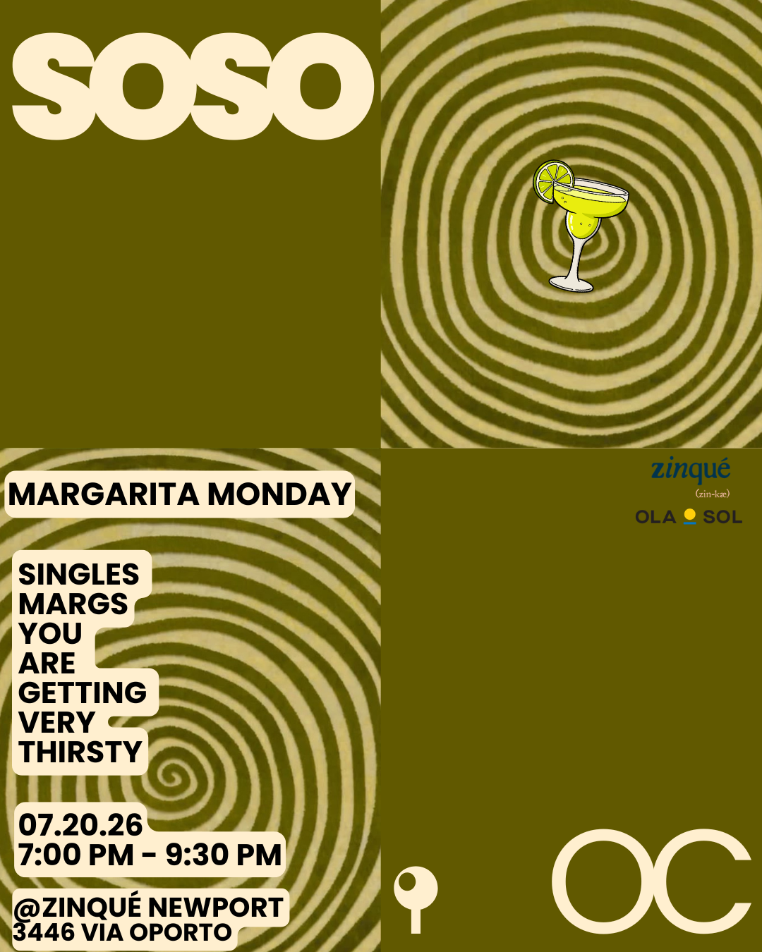 Promo for Margarita Monday Singles Night at zinqué Venice